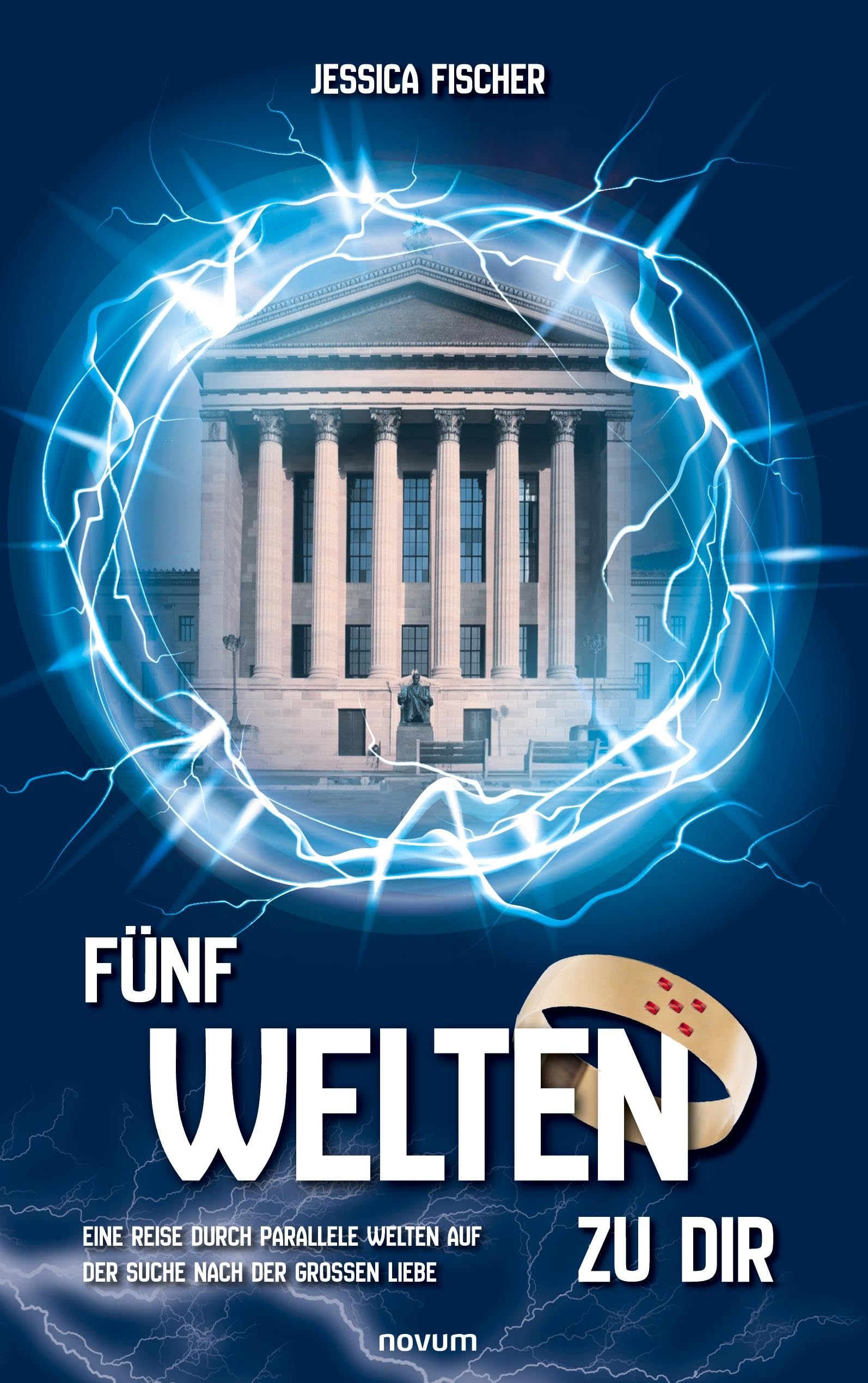 Fünf Welten zu dir: Eine Reise durch parallele Welten auf der Suche nach der großen Liebe Contemporary literature