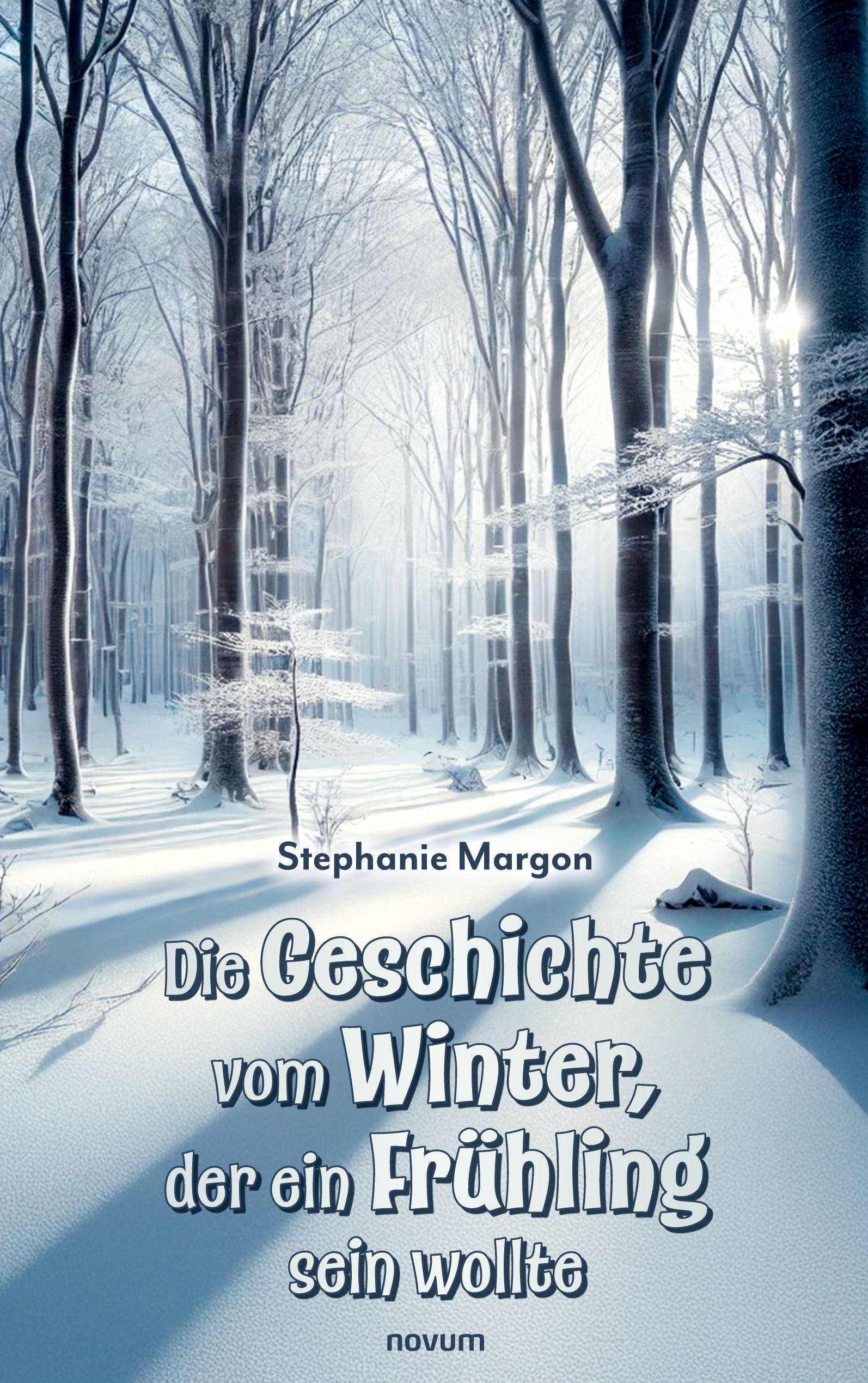 Die Geschichte vom Winter, der ein Frühling sein wollte Contemporary literature
