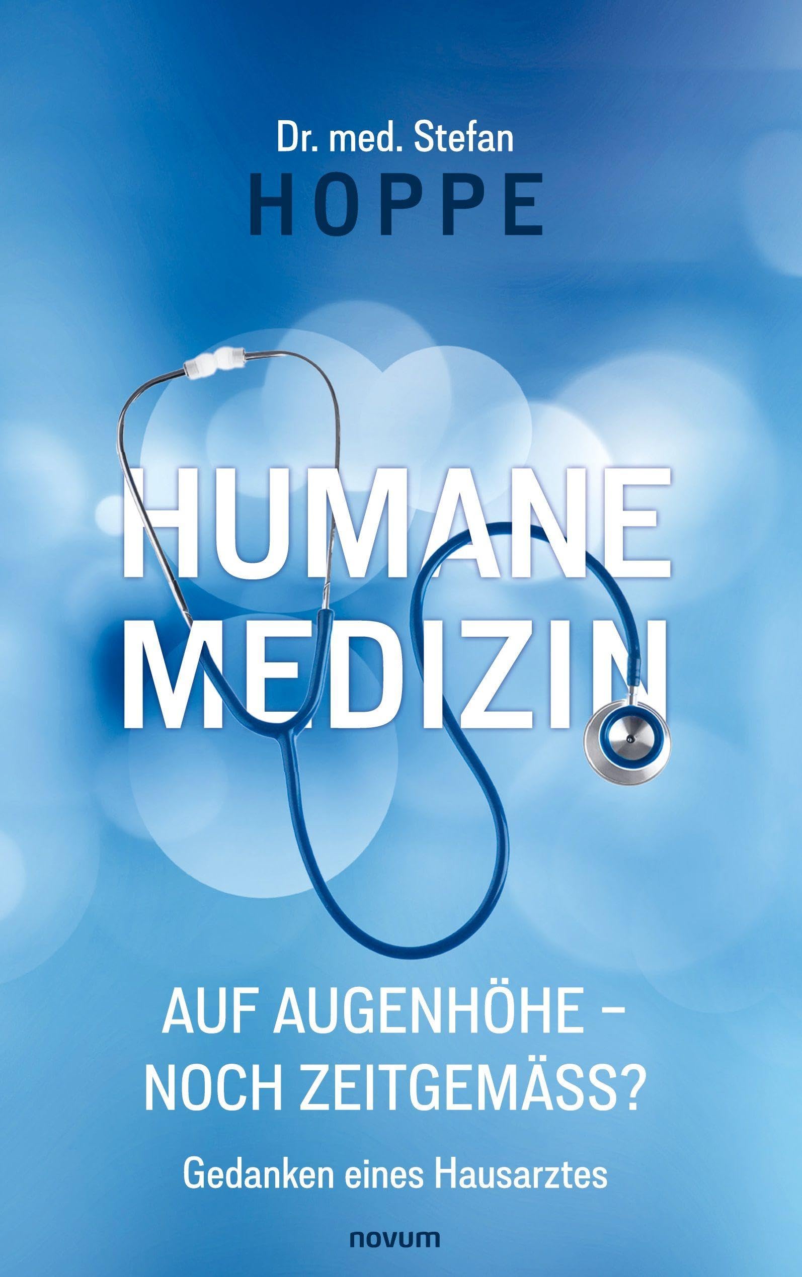 Humane Medizin auf Augenhöhe - noch zeitgemäß? Medicine