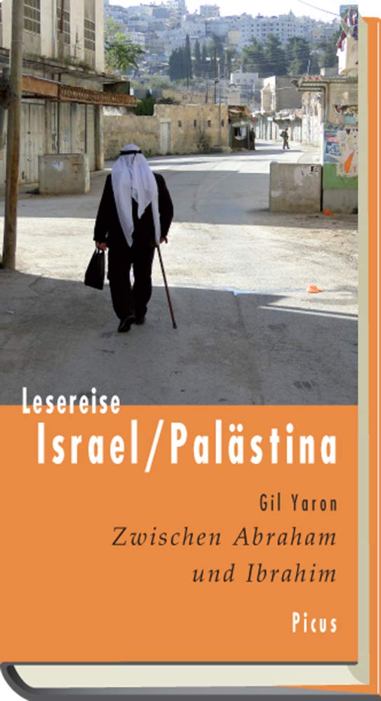 Lesereise Israel/Palästina: Zwischen Abraham und Ibrahim (Picus Lesereisen) Leisure, Home & Garden