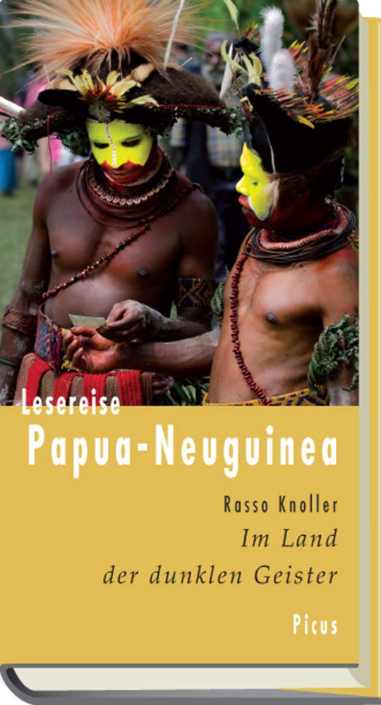 Lesereise Papua-Neuguinea (Picus Lesereisen): Im Land der dunklen Geister Leisure, Home & Garden