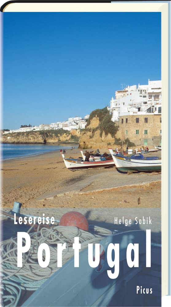 Lesereise Portugal: Die Fischer, die die Zeit anhalten (Picus Lesereisen) Leisure, Home & Garden
