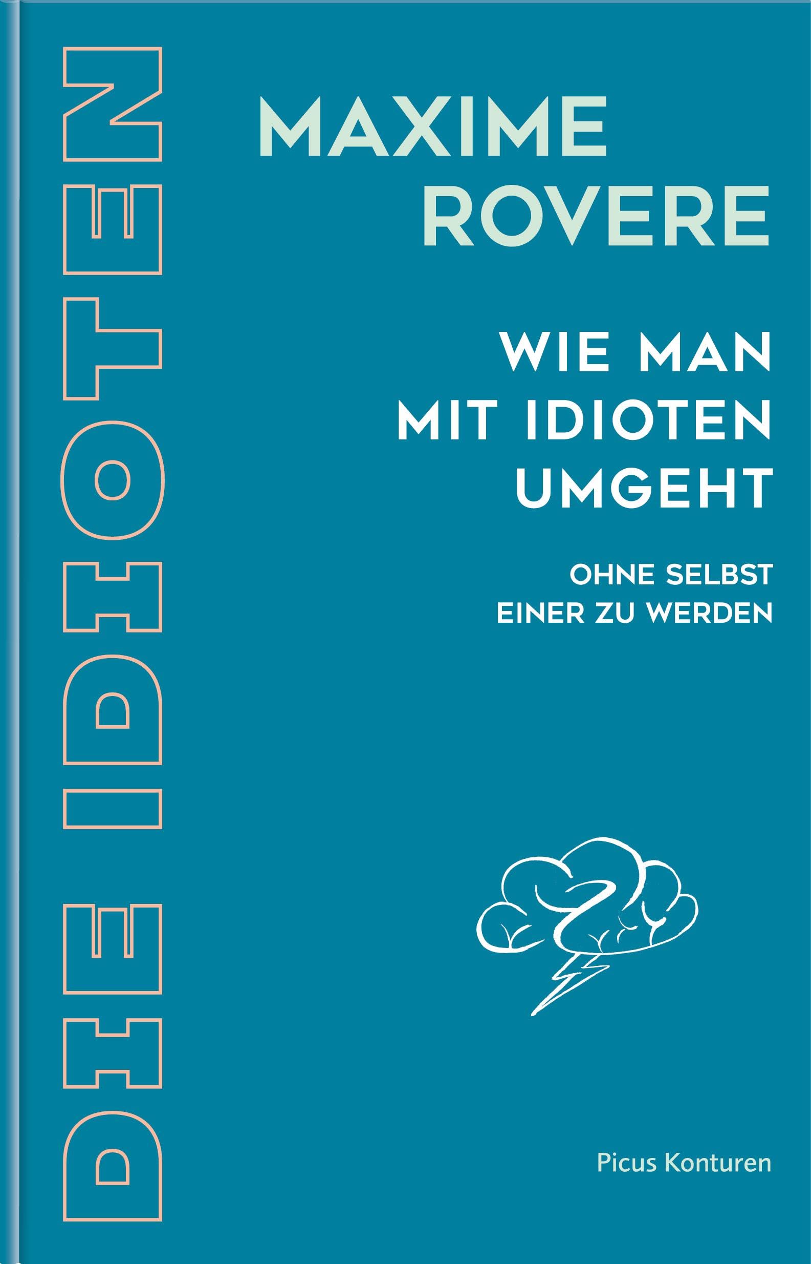 Wie man mit Idioten umgeht Philosophy