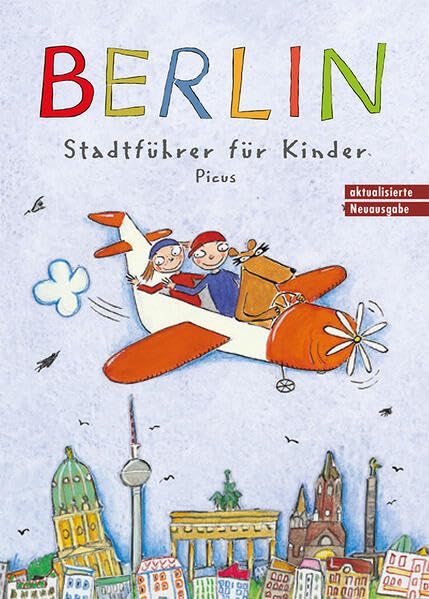 Berlin. Stadtführer für Kinder General education