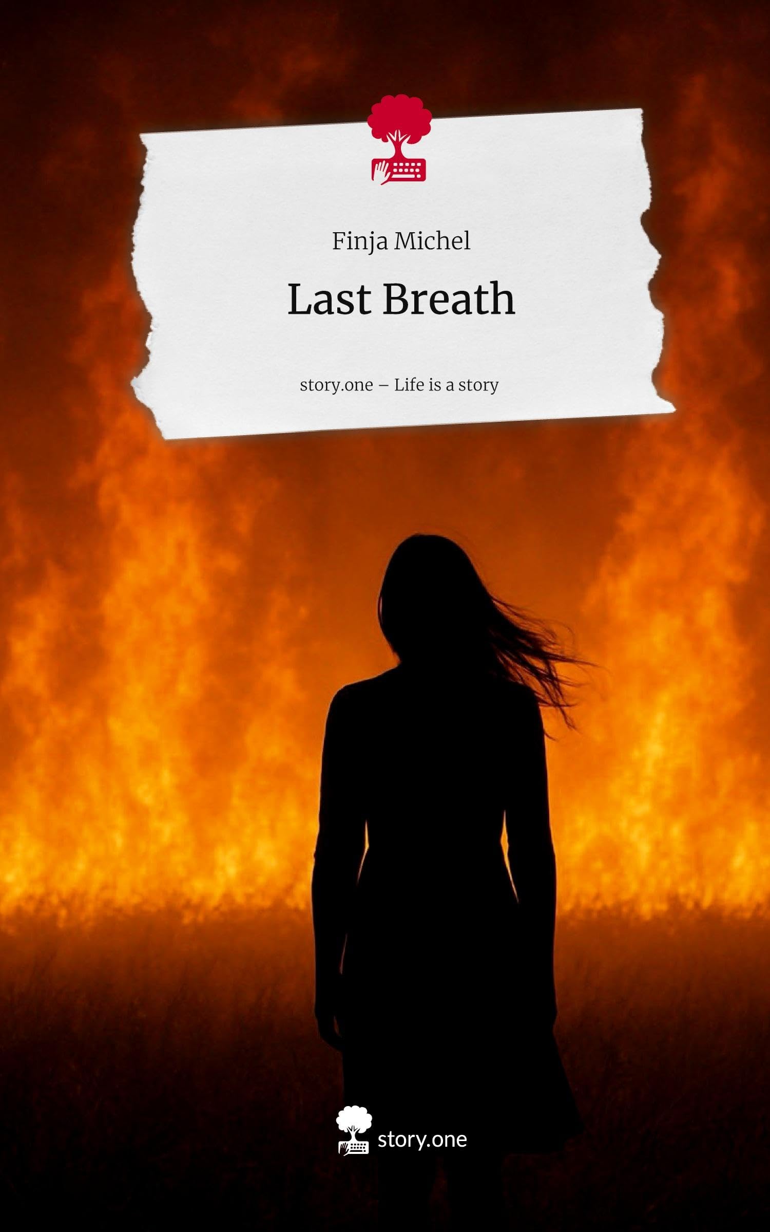 Last Breath. Life is a Story - story.one Contemporary literature