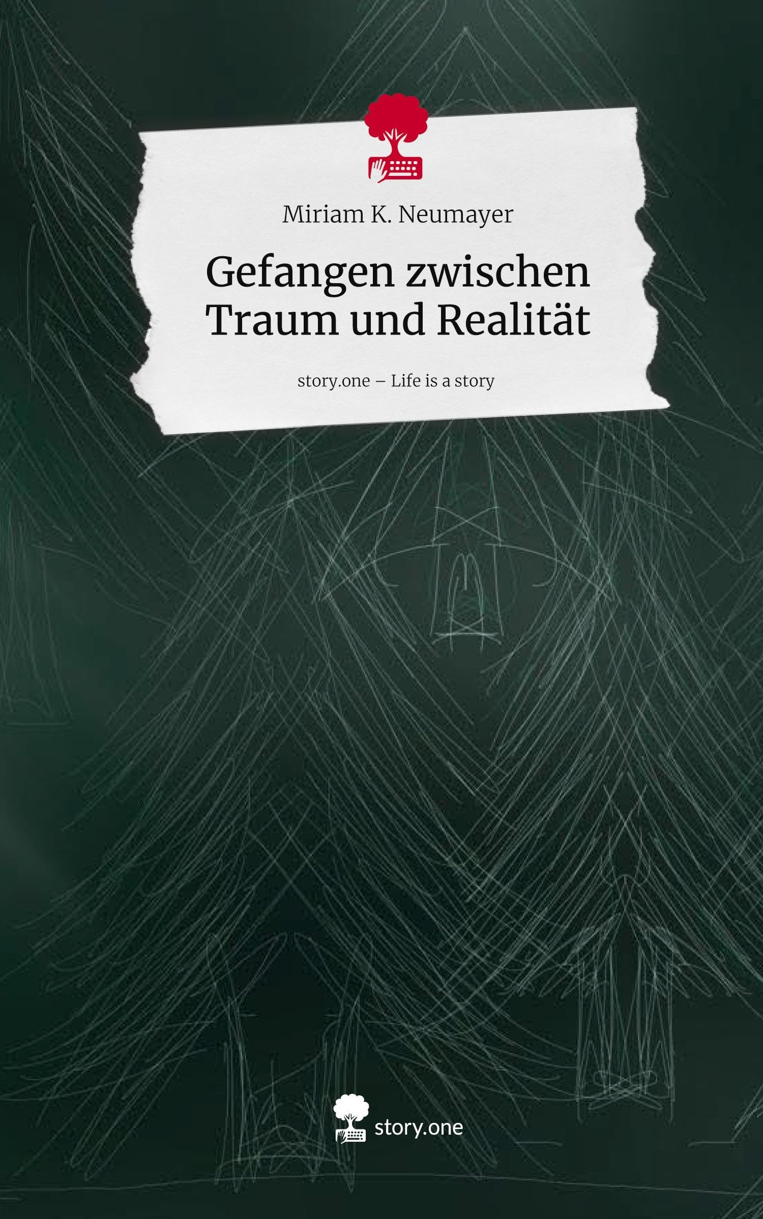 Gefangen zwischen Traum und Realität. Life is a Story - story.one Contemporary literature