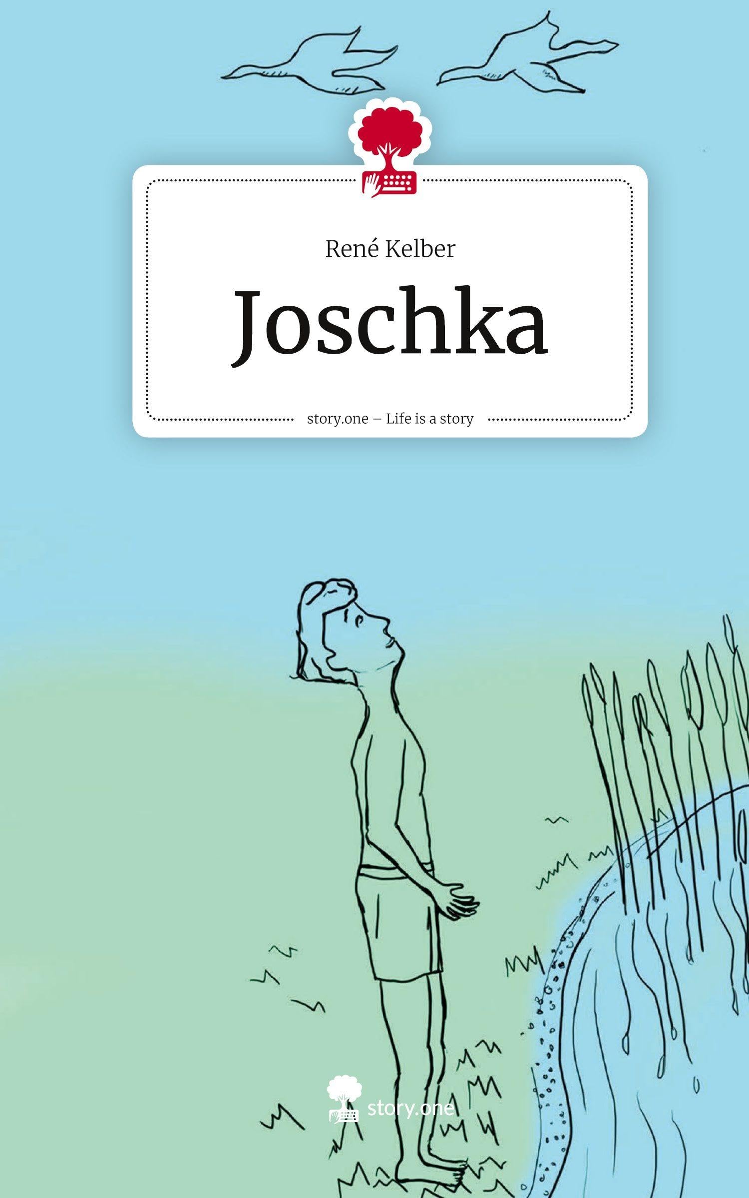 Joschka. Life is a Story - story.one Contemporary literature