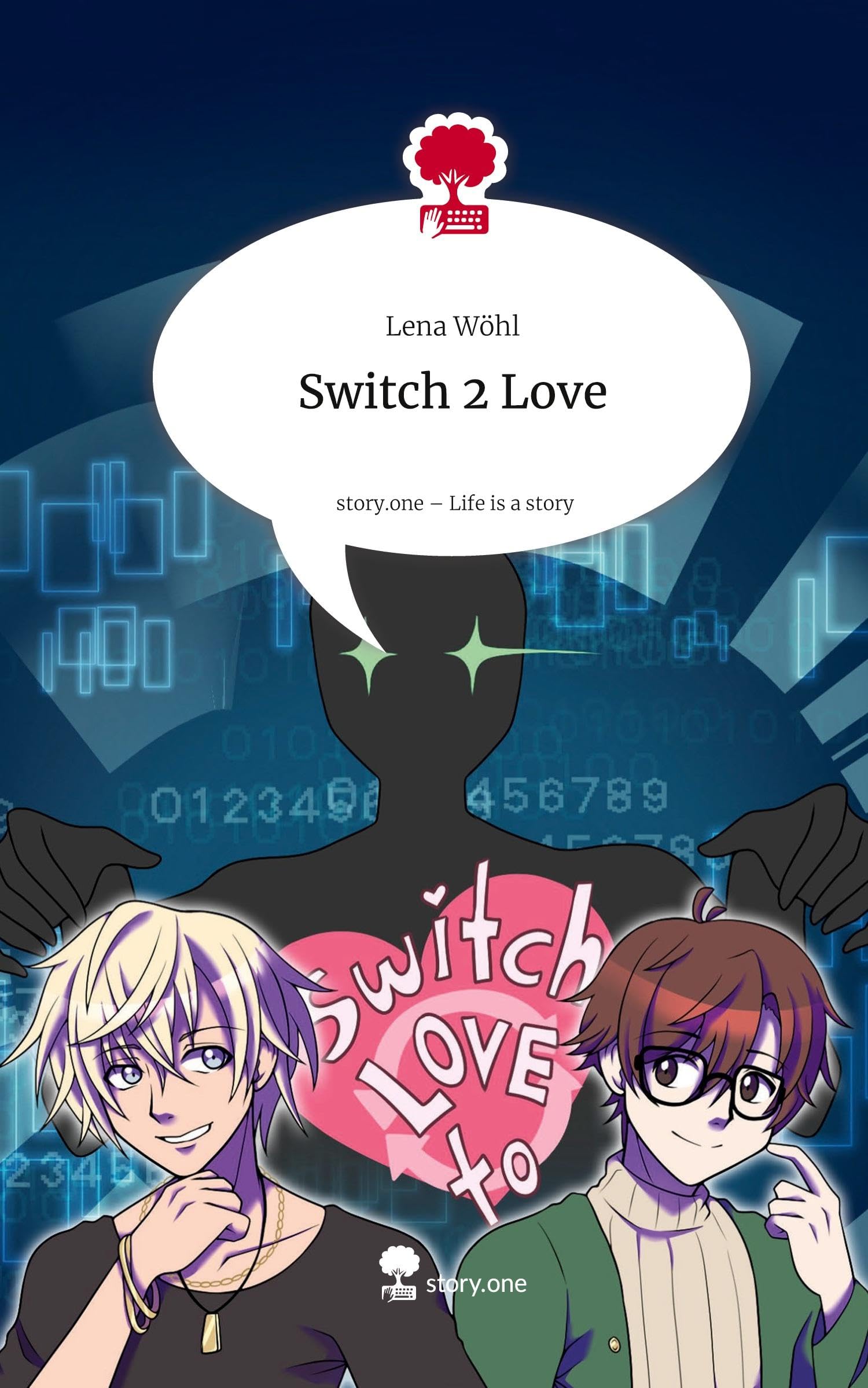 Switch 2 Love. Life is a Story - story.one Contemporary literature