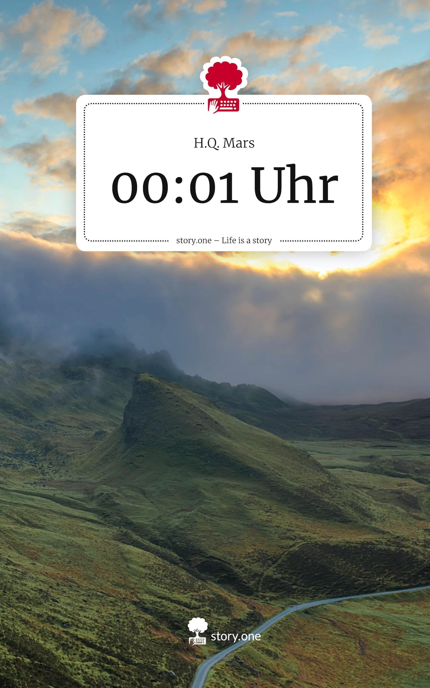 00:01 Uhr. Life is a Story - story.one Contemporary literature