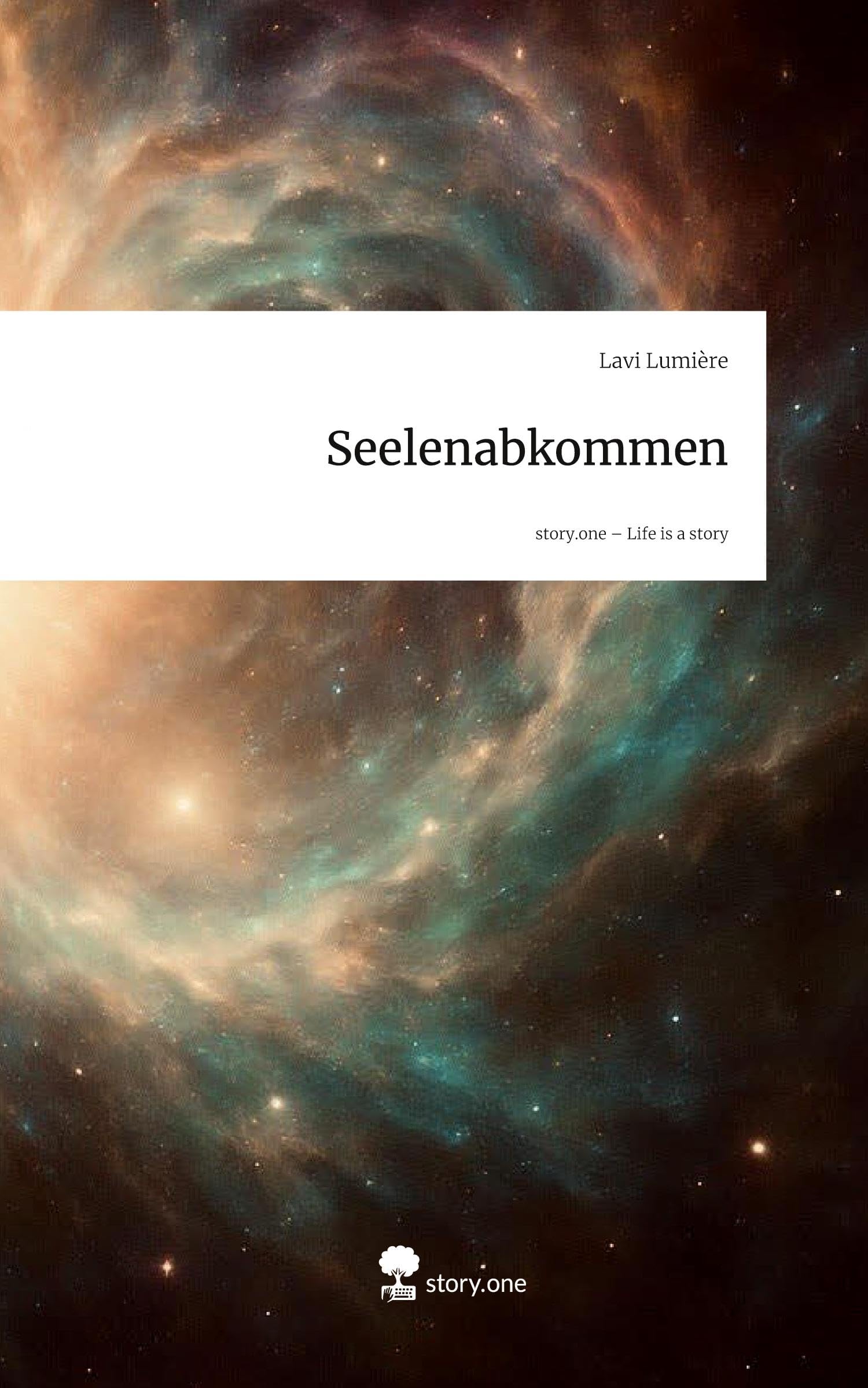 Seelenabkommen. Life is a Story - story.one Contemporary literature