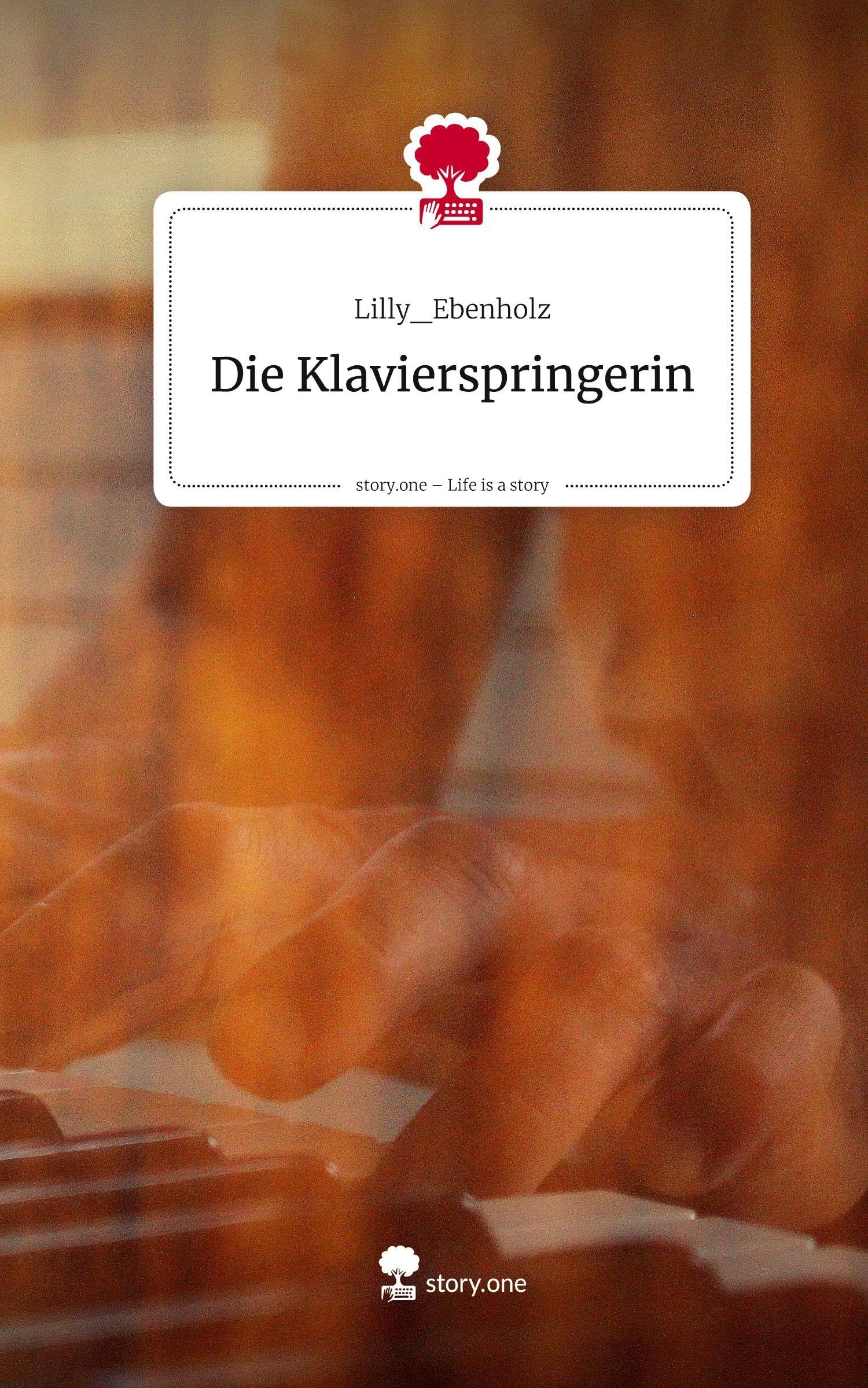 Die Klavierspringerin. Life is a Story - story.one Contemporary literature