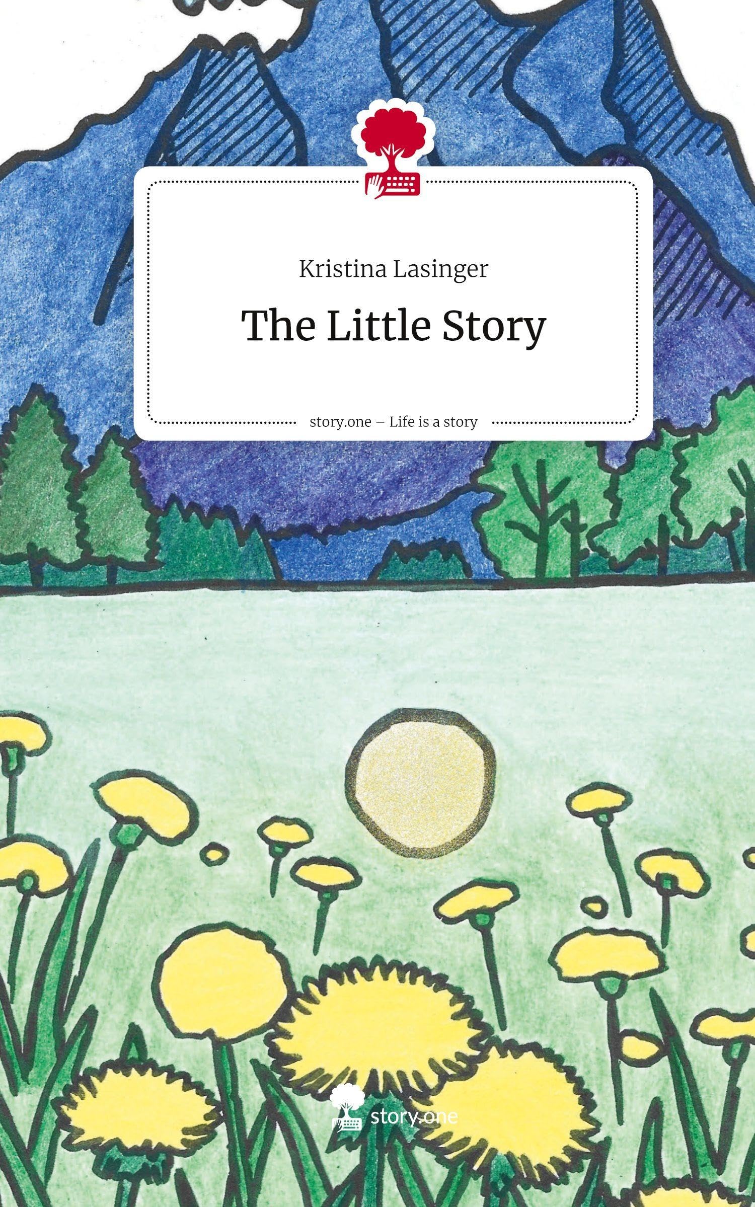 The Little Story. Life is a Story - story.one Contemporary literature