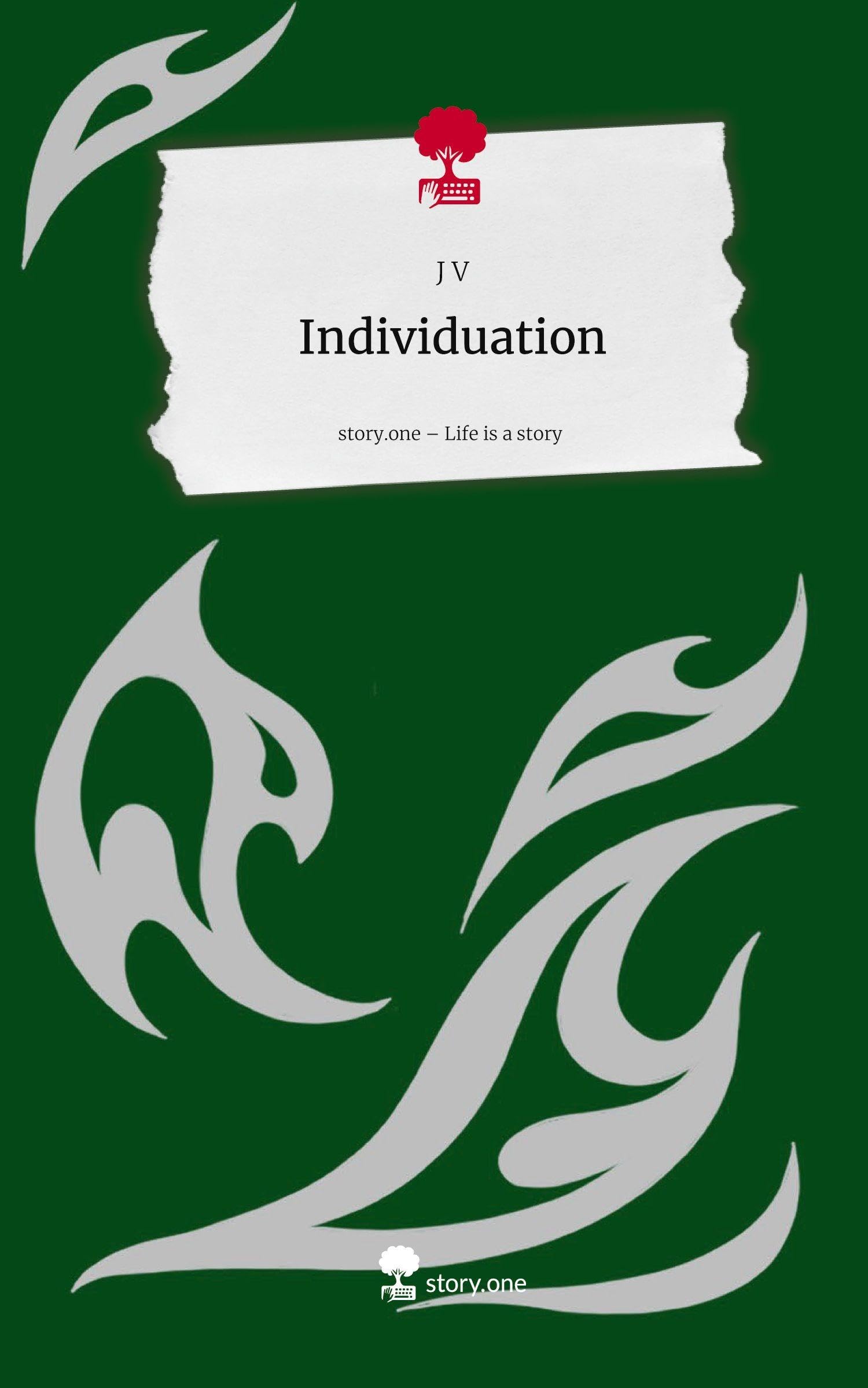 Individuation. Life is a Story - story.one Contemporary literature