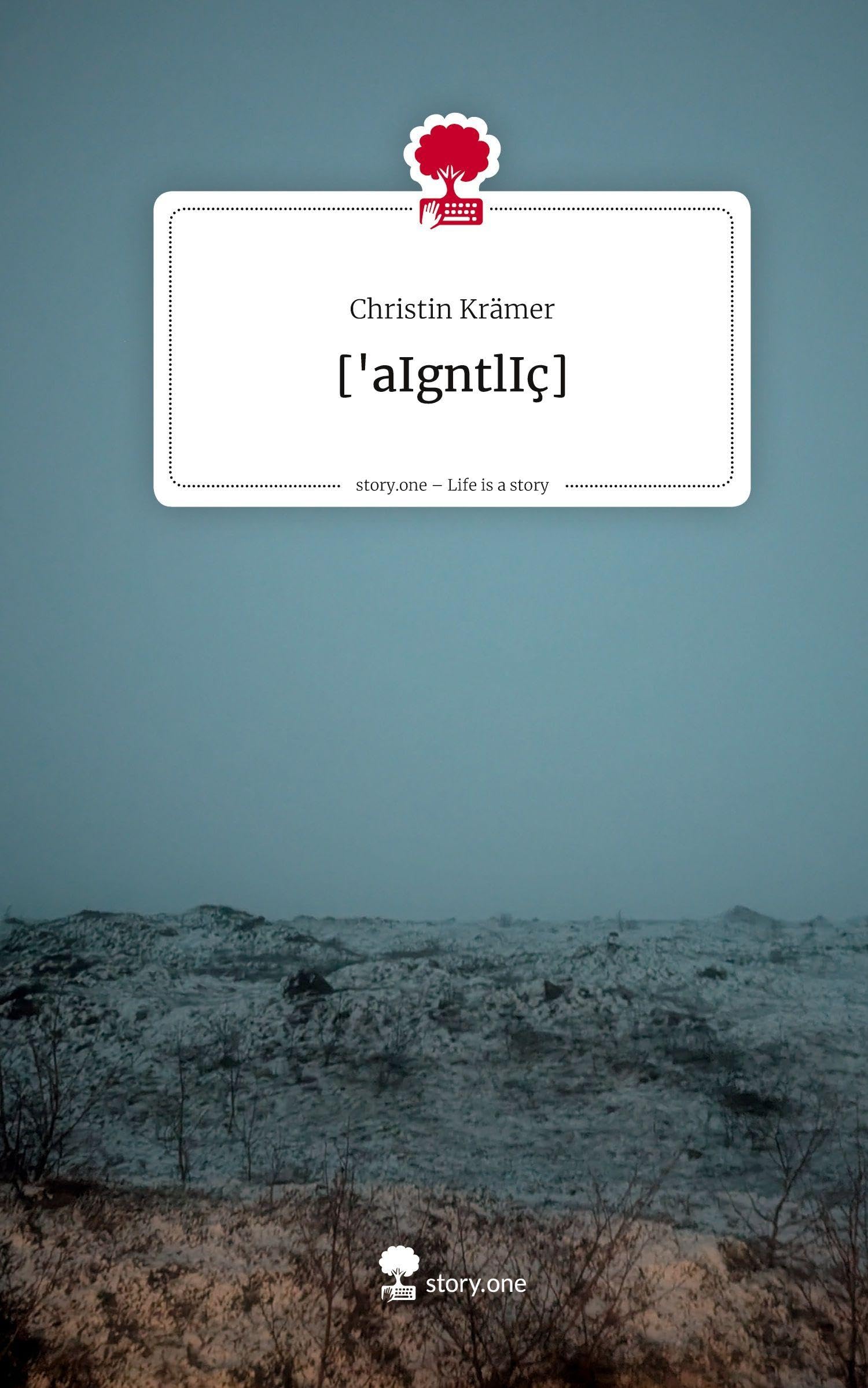 ['aIgntlIç]. Life is a Story - story.one Contemporary literature