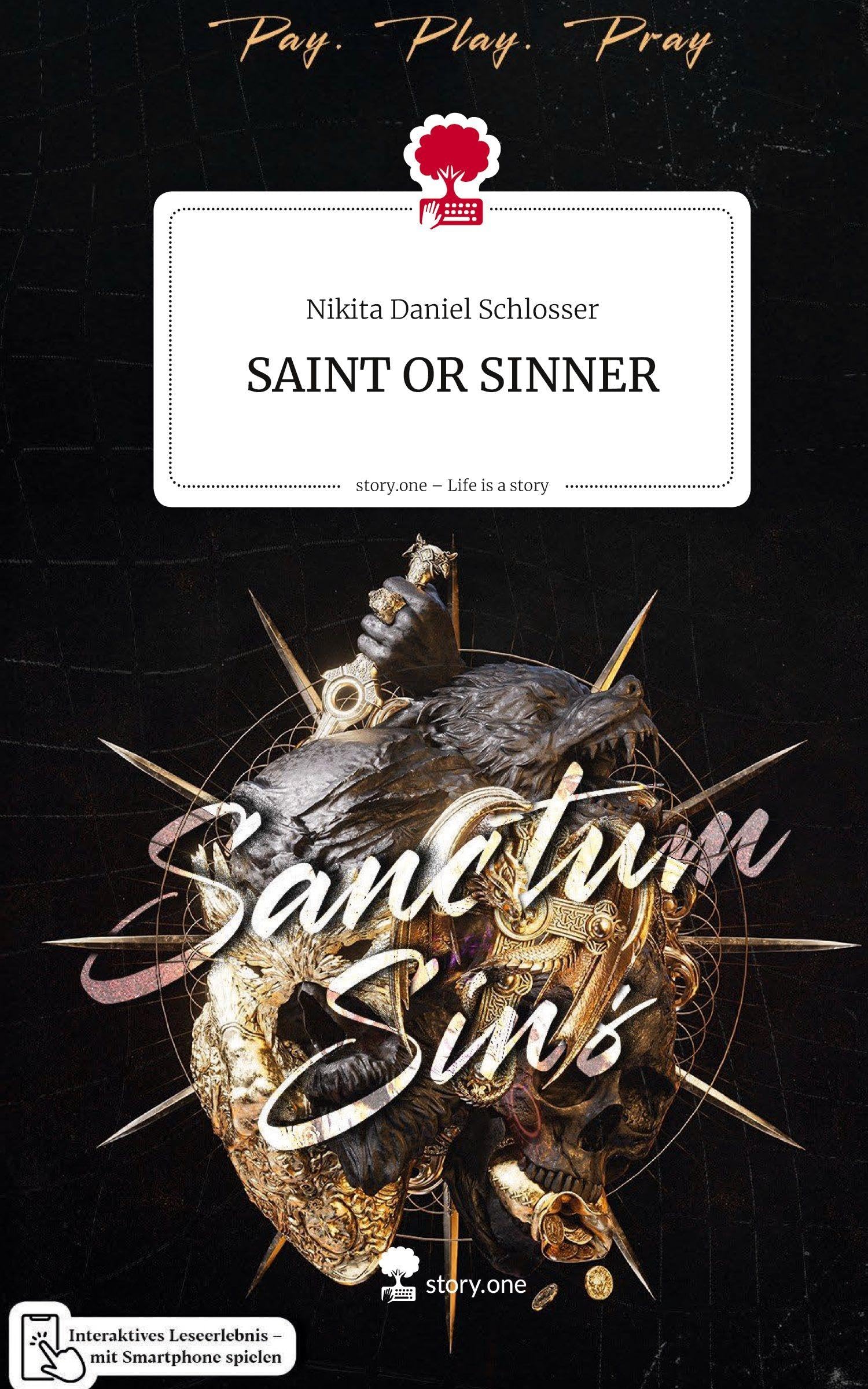 SAINT OR SINNER. Life is a Story - story.one Contemporary literature