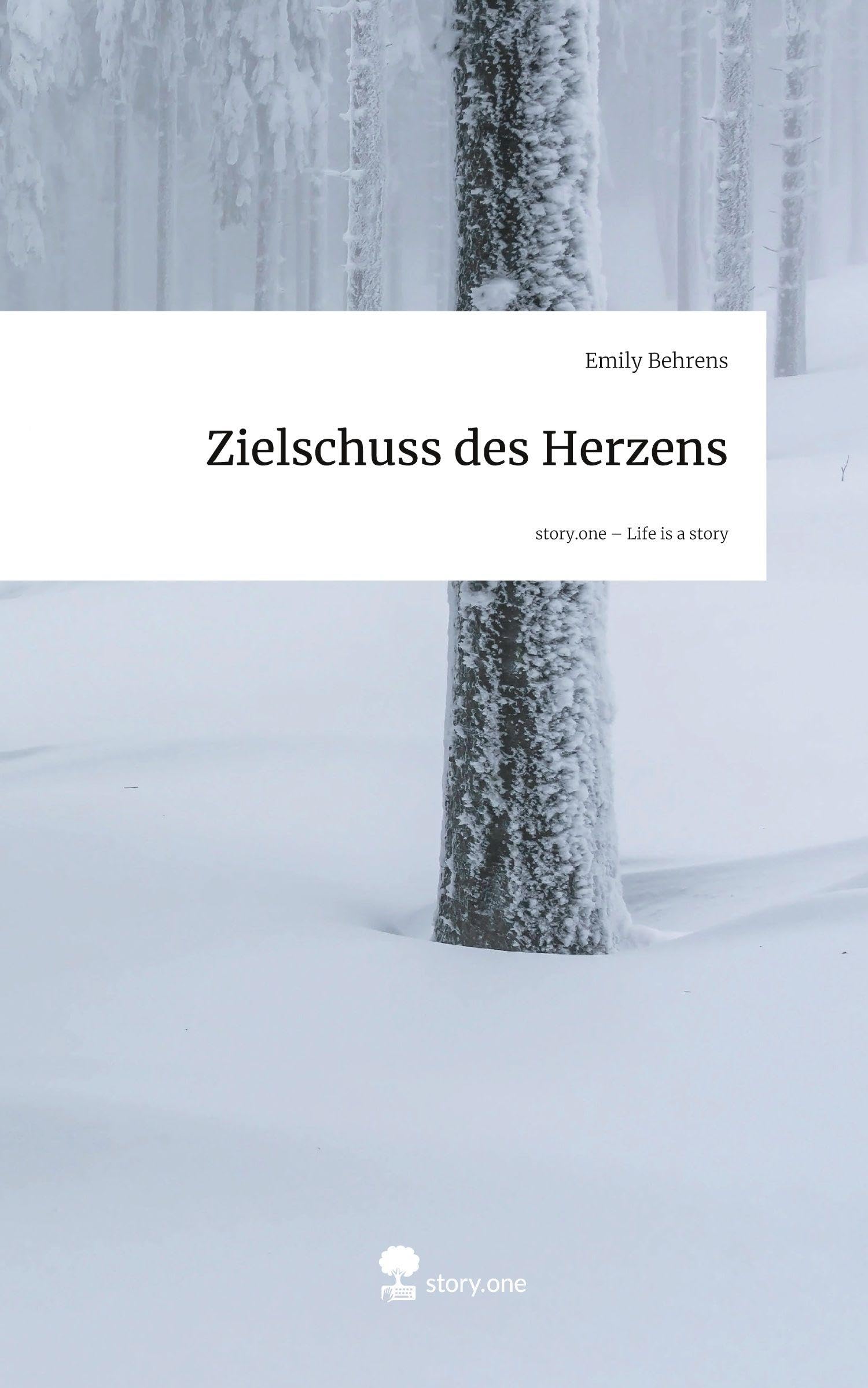 Zielschuss des Herzens. Life is a Story - story.one Contemporary literature