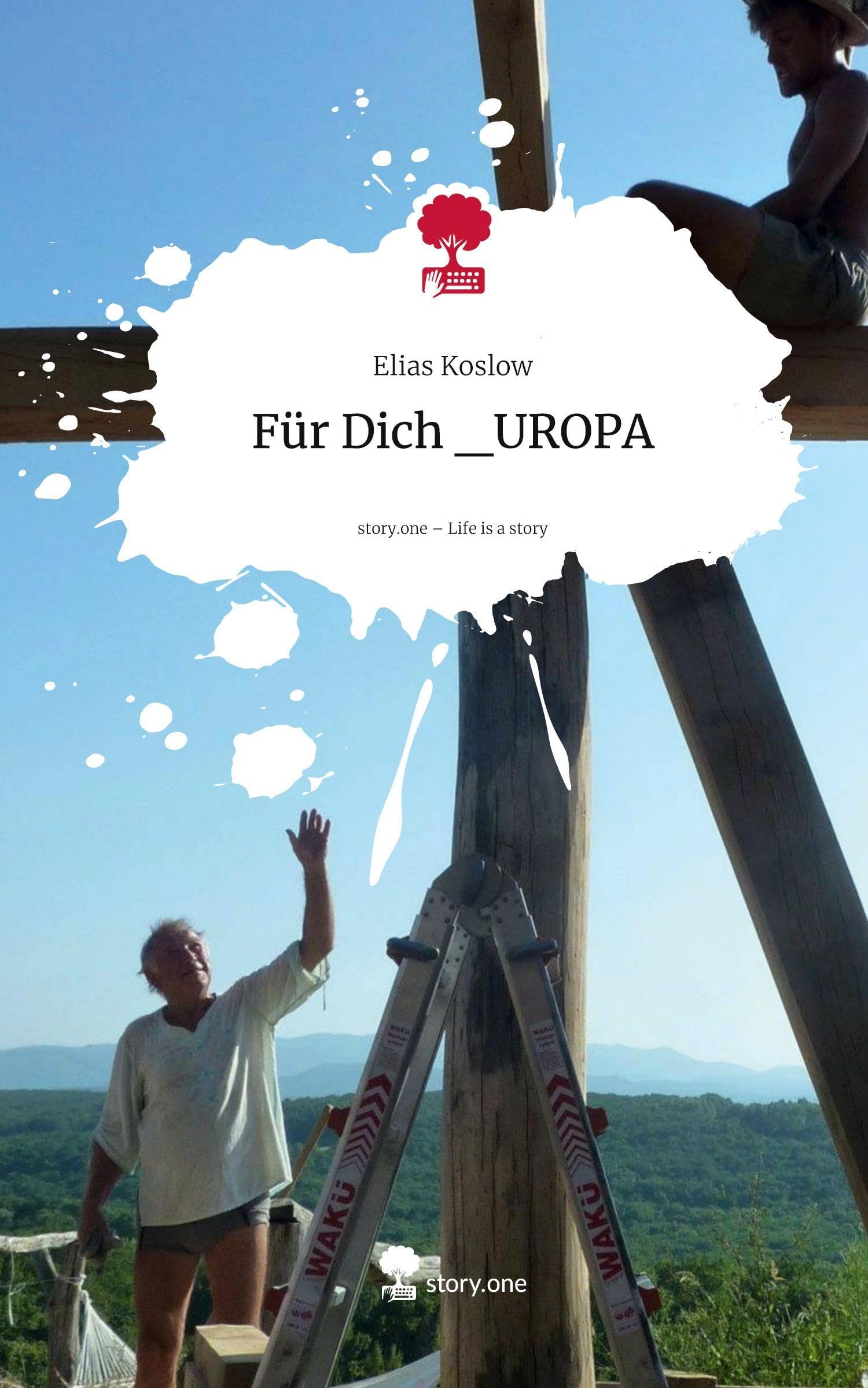 Für Dich _UROPA. Life is a Story - story.one Contemporary literature