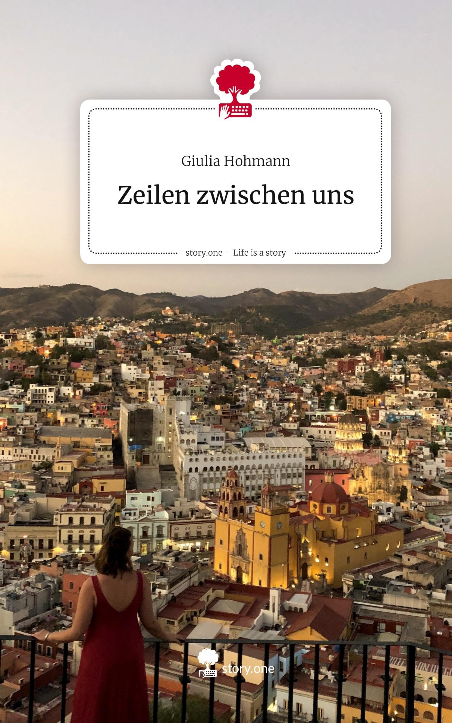 Zeilen zwischen uns. Life is a Story - story.one Contemporary literature