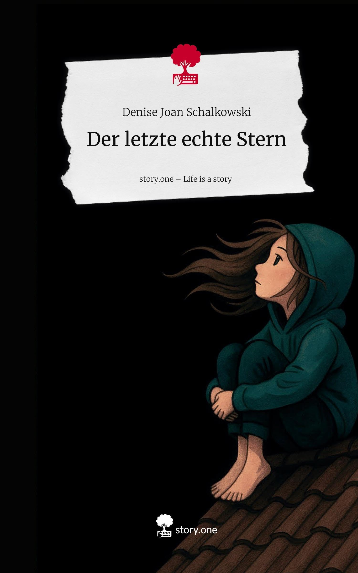 Der letzte echte Stern. Life is a Story - story.one Contemporary literature