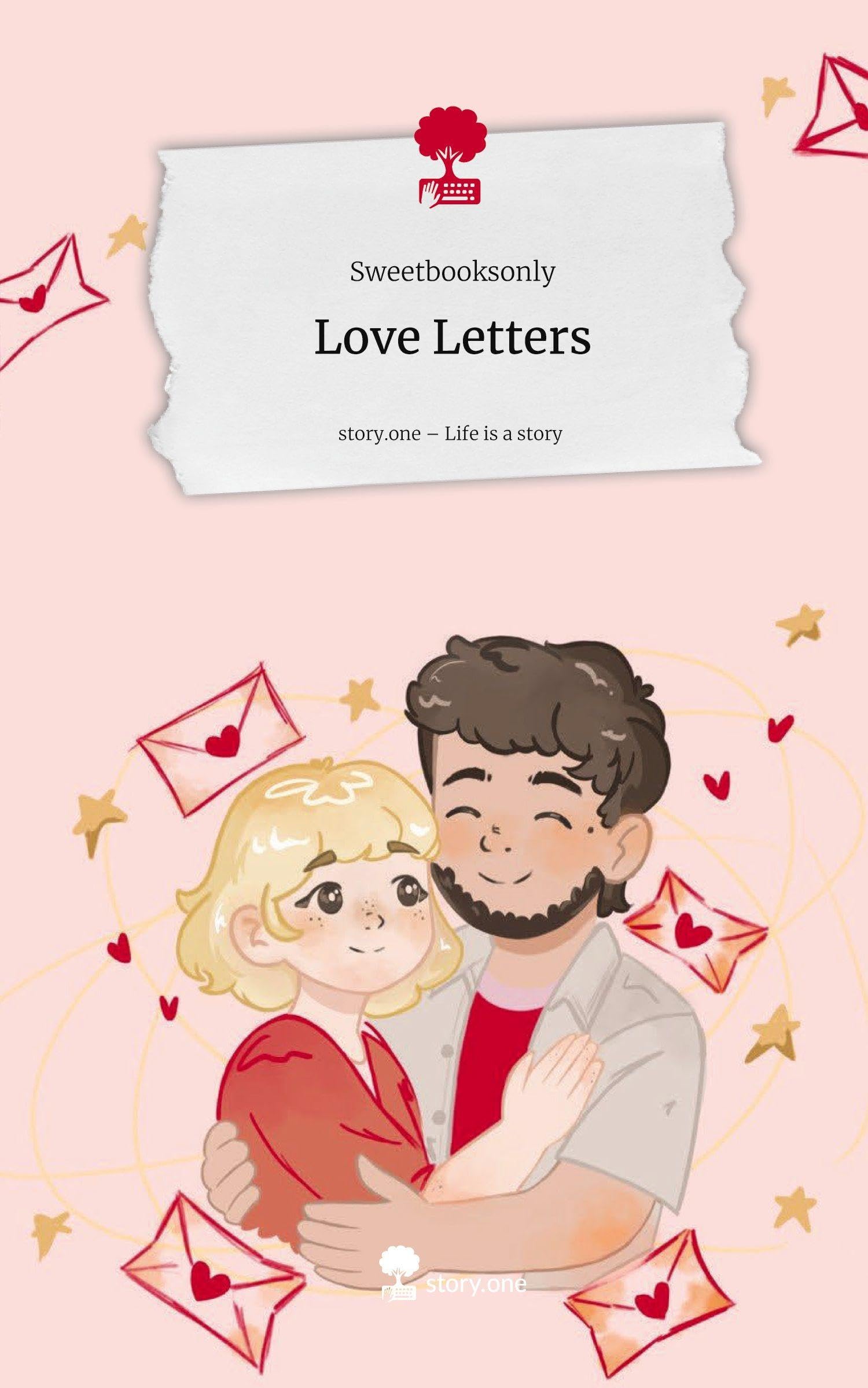 Love Letters. Life is a Story - story.one Contemporary literature