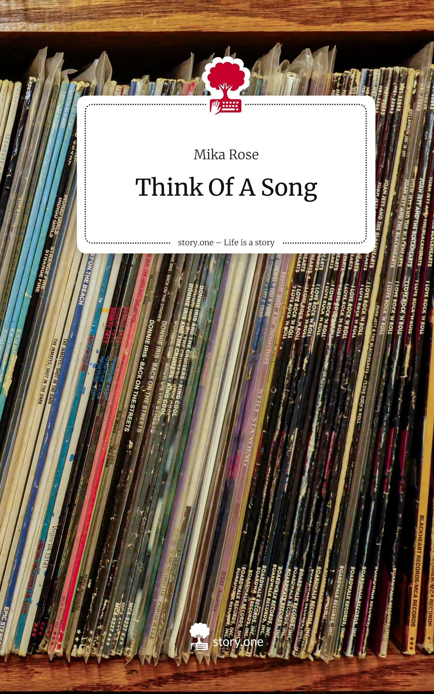 Think Of A Song. Life is a Story - story.one Contemporary literature