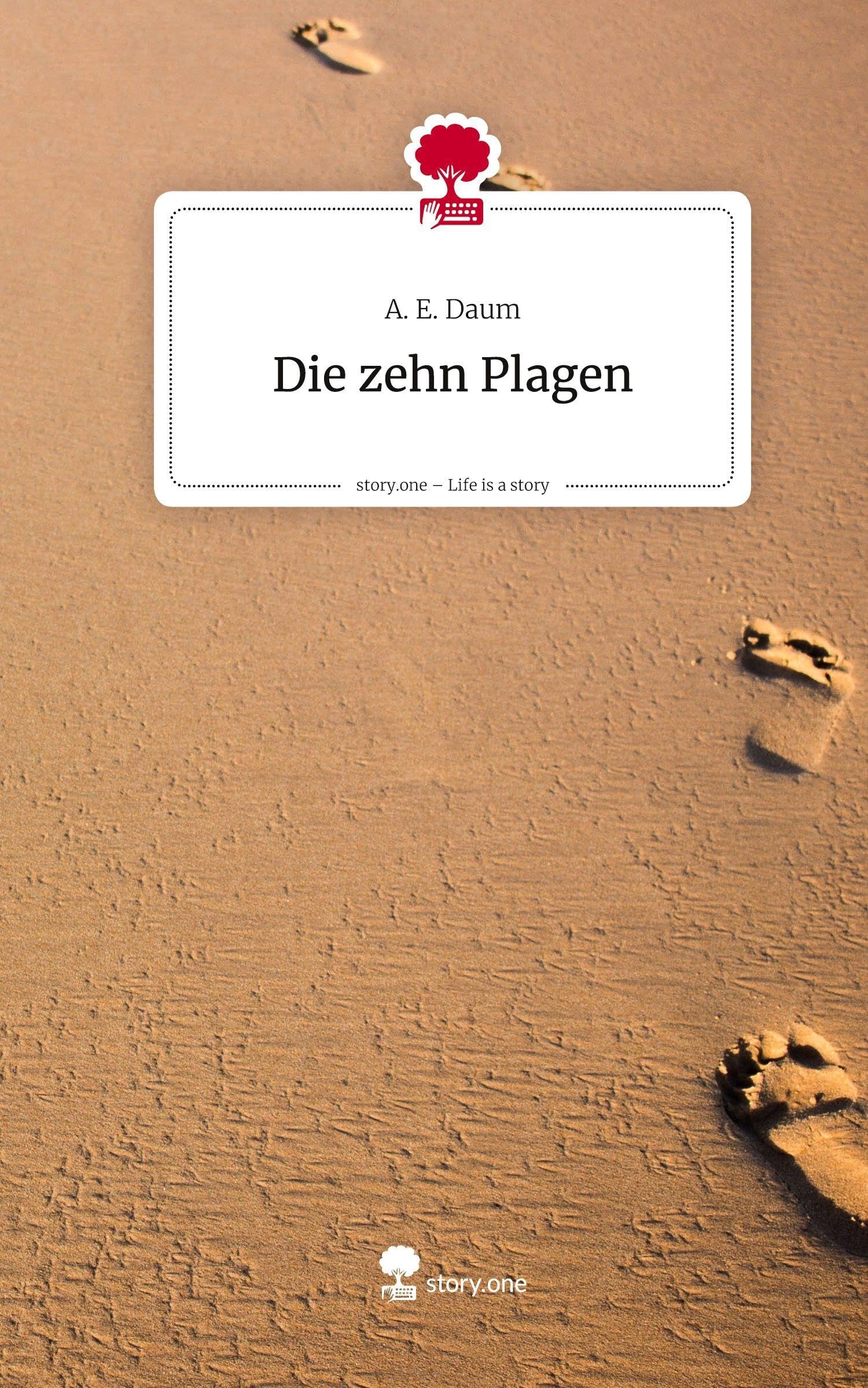 Die zehn Plagen. Life is a Story - story.one Contemporary literature
