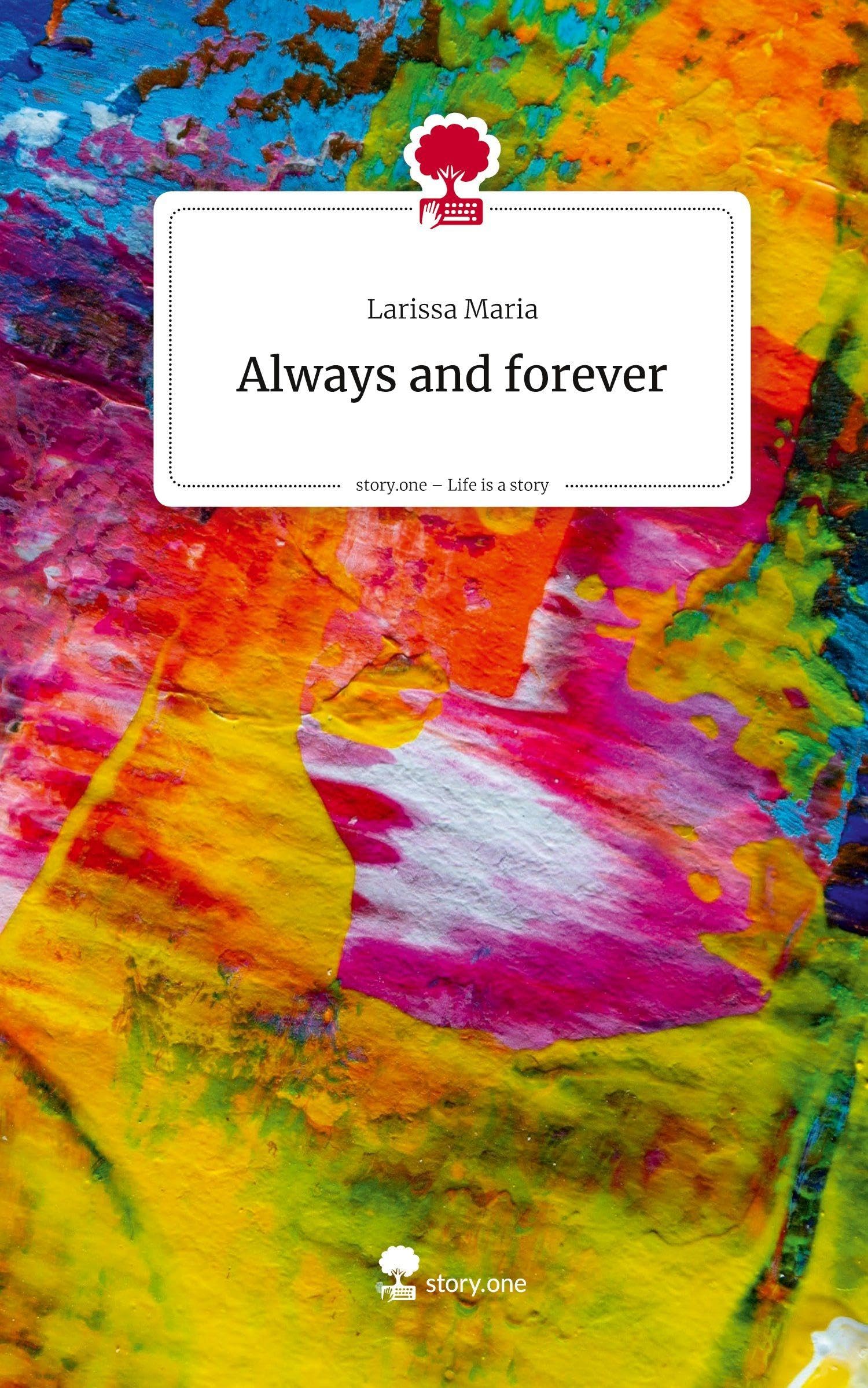 Always and forever. Life is a Story - story.one Contemporary literature
