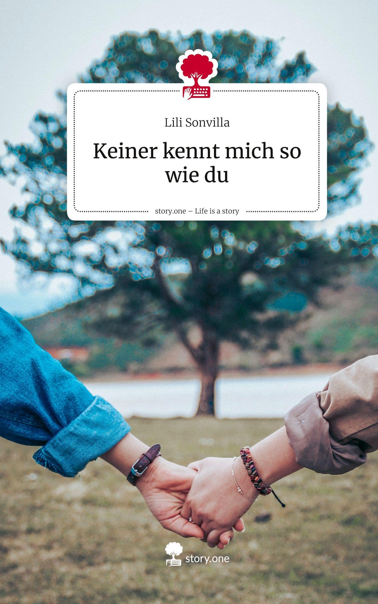 Keiner kennt mich so wie du. Life is a Story - story.one Contemporary literature