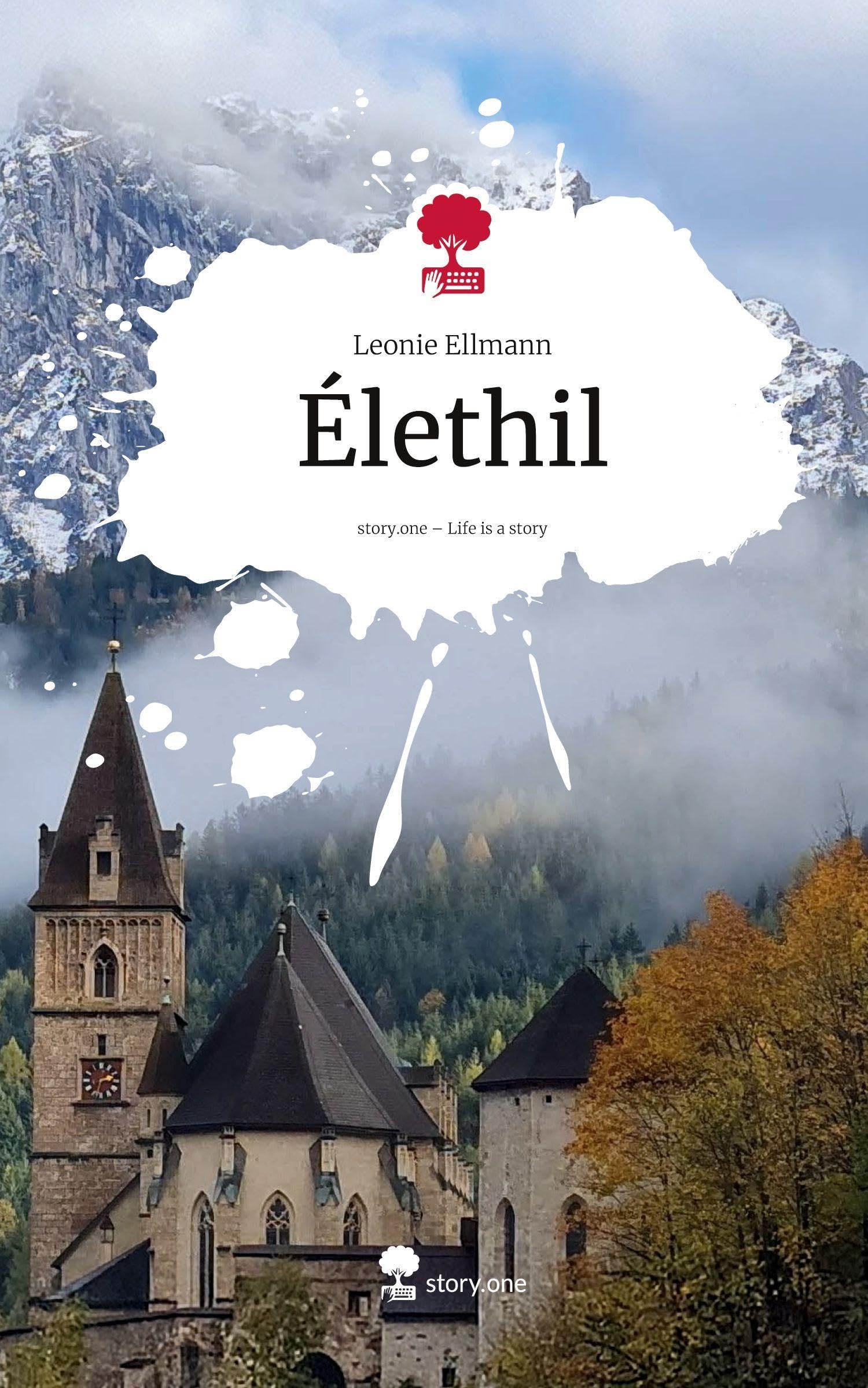 Élethil. Life is a Story - story.one Contemporary literature