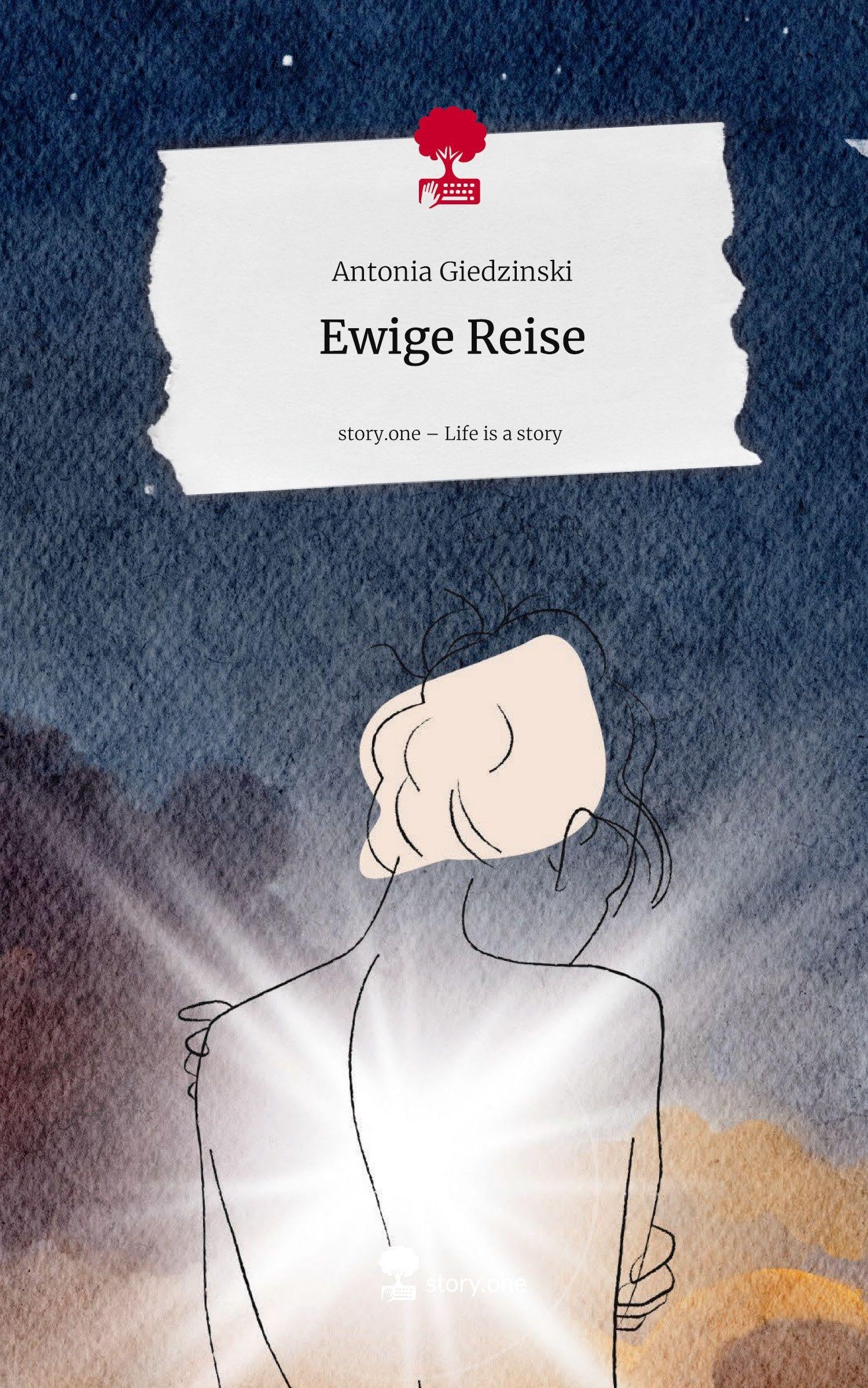 Ewige Reise. Life is a Story - story.one Contemporary literature