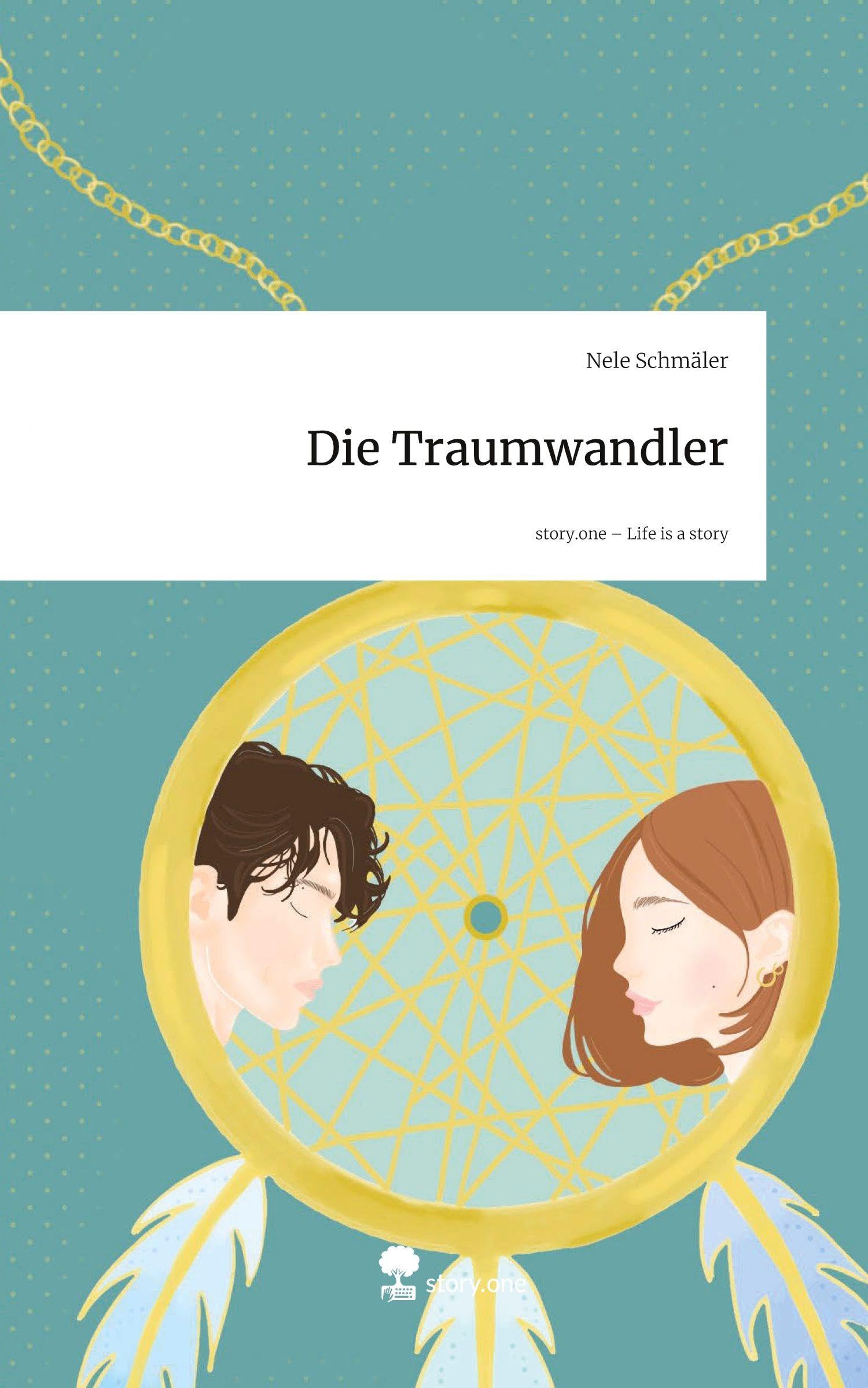 Die Traumwandler. Life is a Story - story.one Contemporary literature