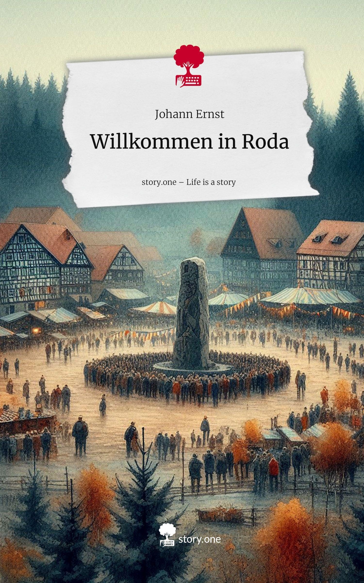 Willkommen in Roda. Life is a Story - story.one Contemporary literature