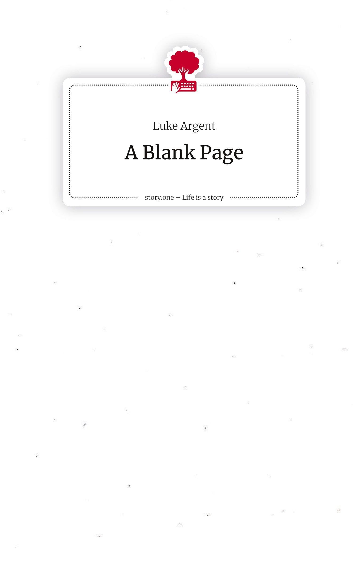 A Blank Page. Life is a Story - story.one Contemporary literature