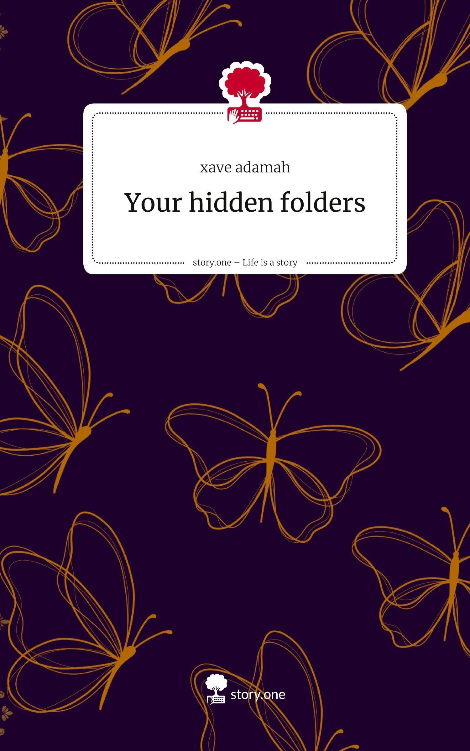 Your hidden folders. Life is a Story - story.one Politics & Society