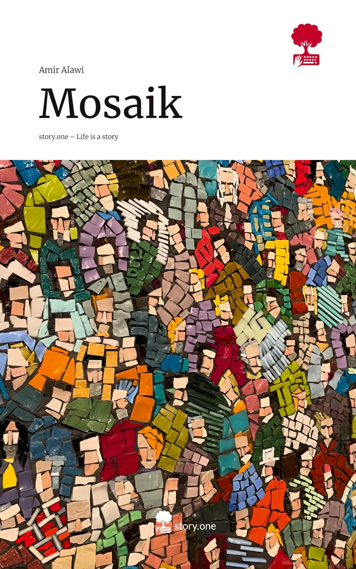 Mosaik. Life is a Story - story.one Psychology