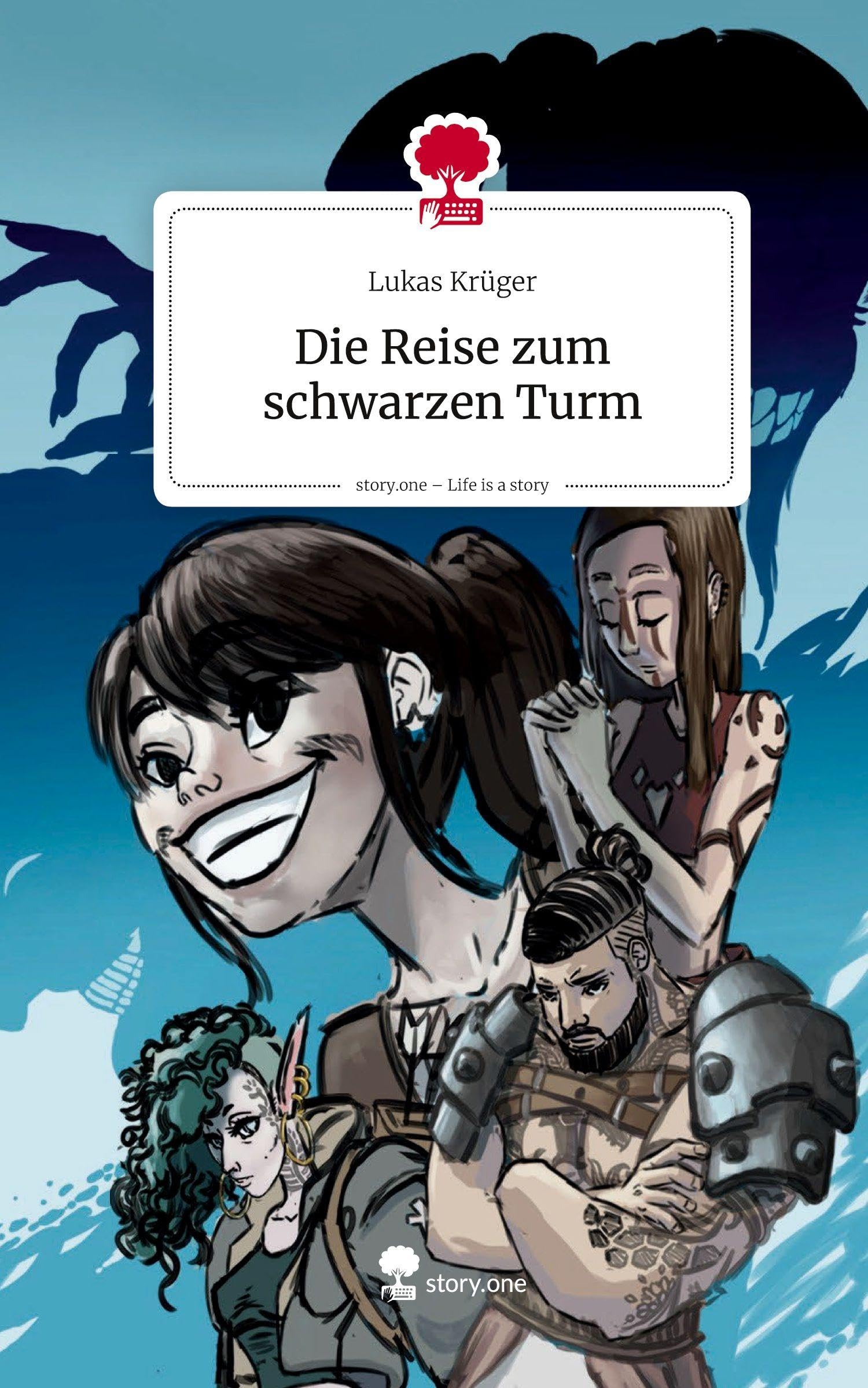 Die Reise zum schwarzen Turm. Life is a Story - story.one Contemporary literature