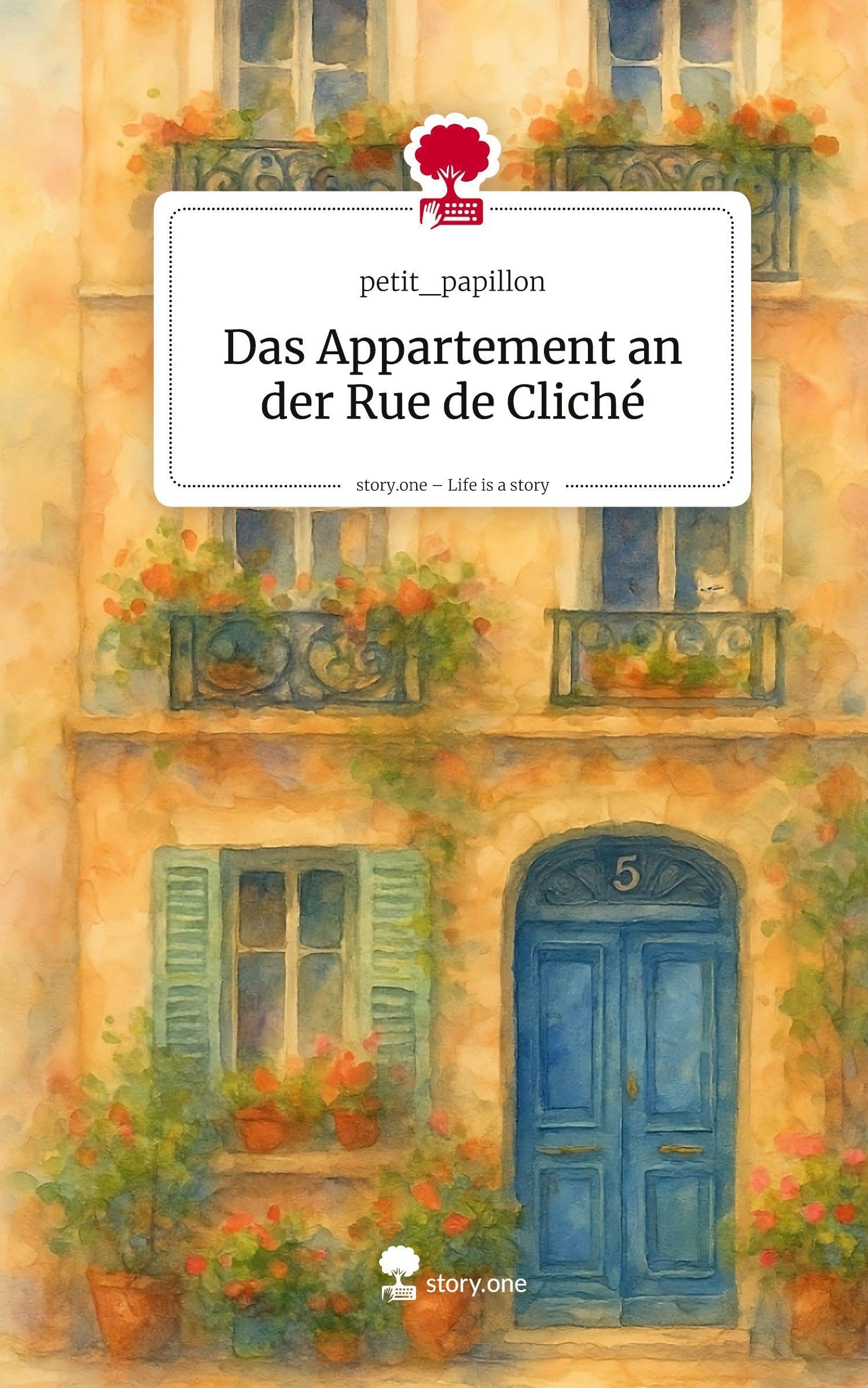 Das Appartement an der Rue de Cliché. Life is a Story - story.one Contemporary literature