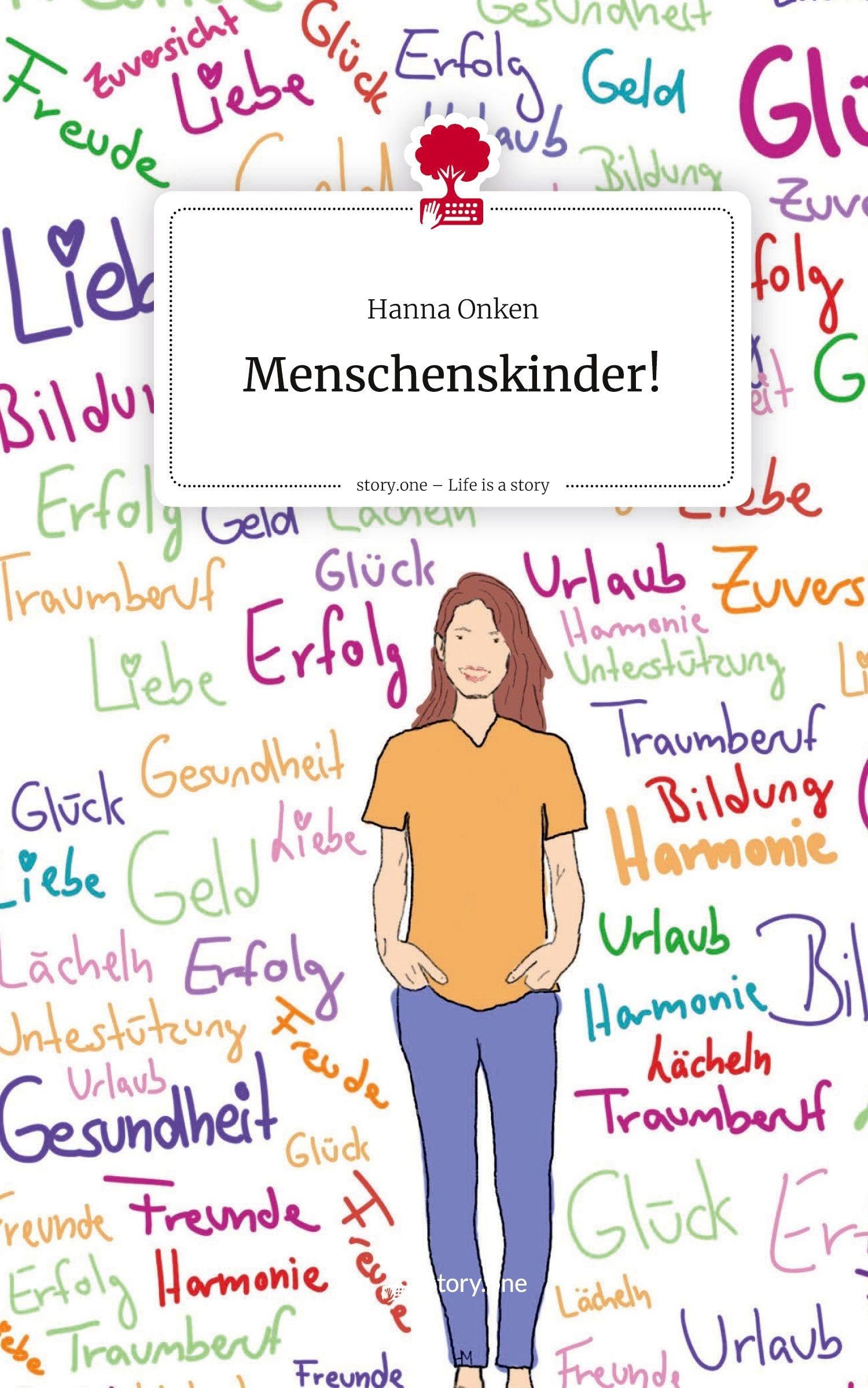 Menschenskinder!. Life is a Story - story.one Contemporary literature