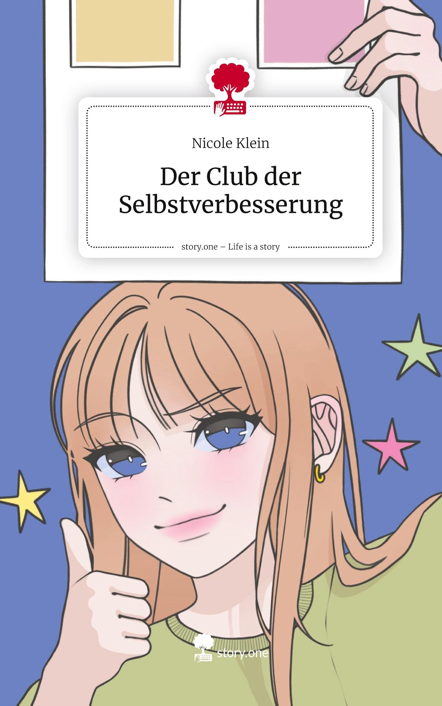 Der Club der Selbstverbesserung. Life is a Story - story.one Contemporary literature