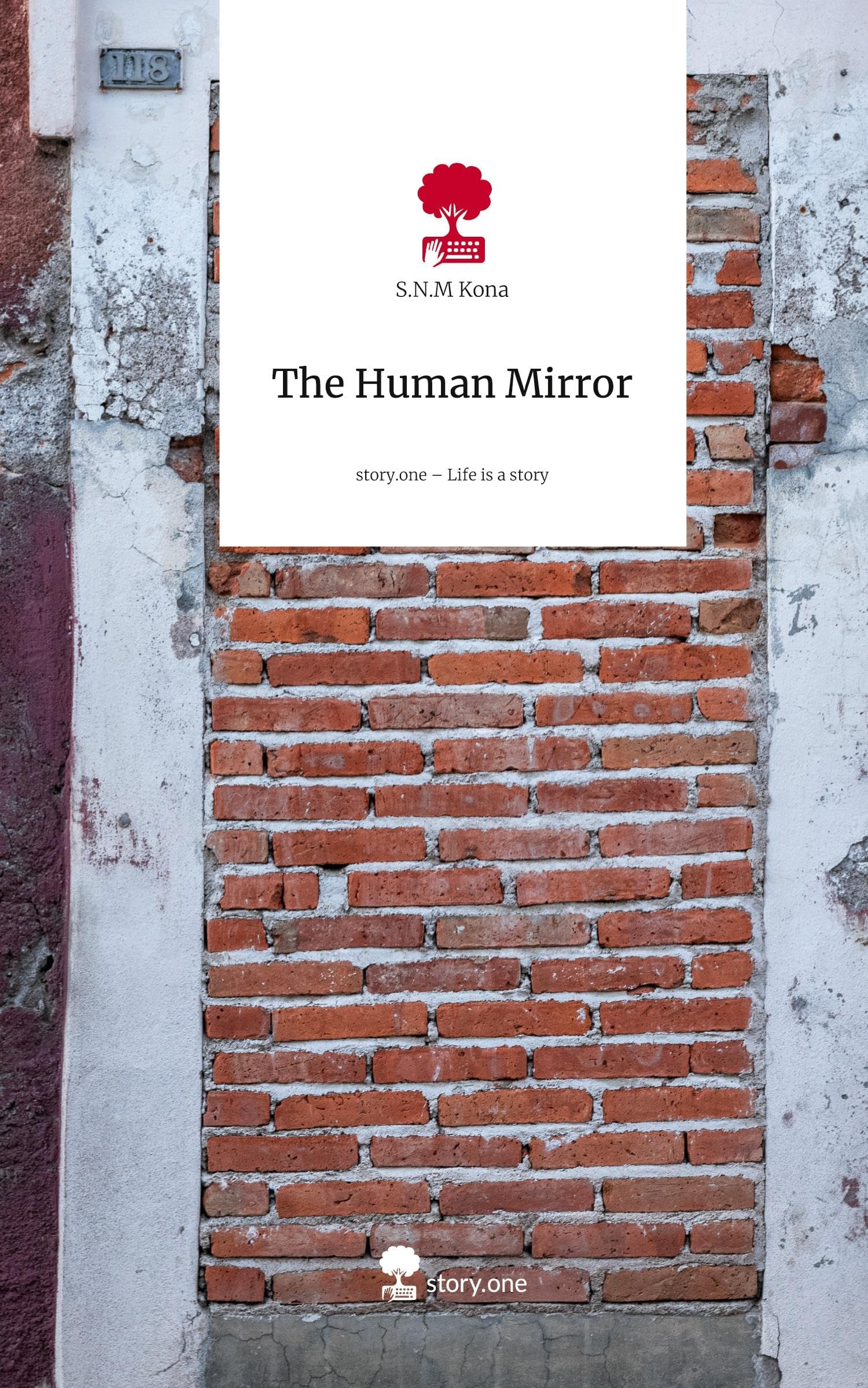 The Human Mirror. Life is a Story - story.one Contemporary literature