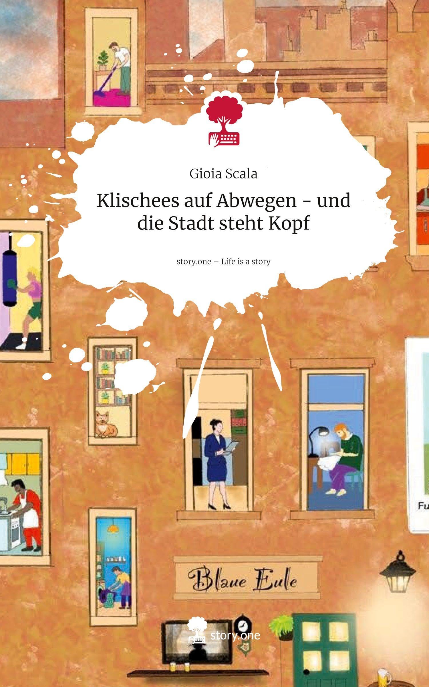 Klischees auf Abwegen - und die Stadt steht Kopf. Life is a Story - story.one Manga