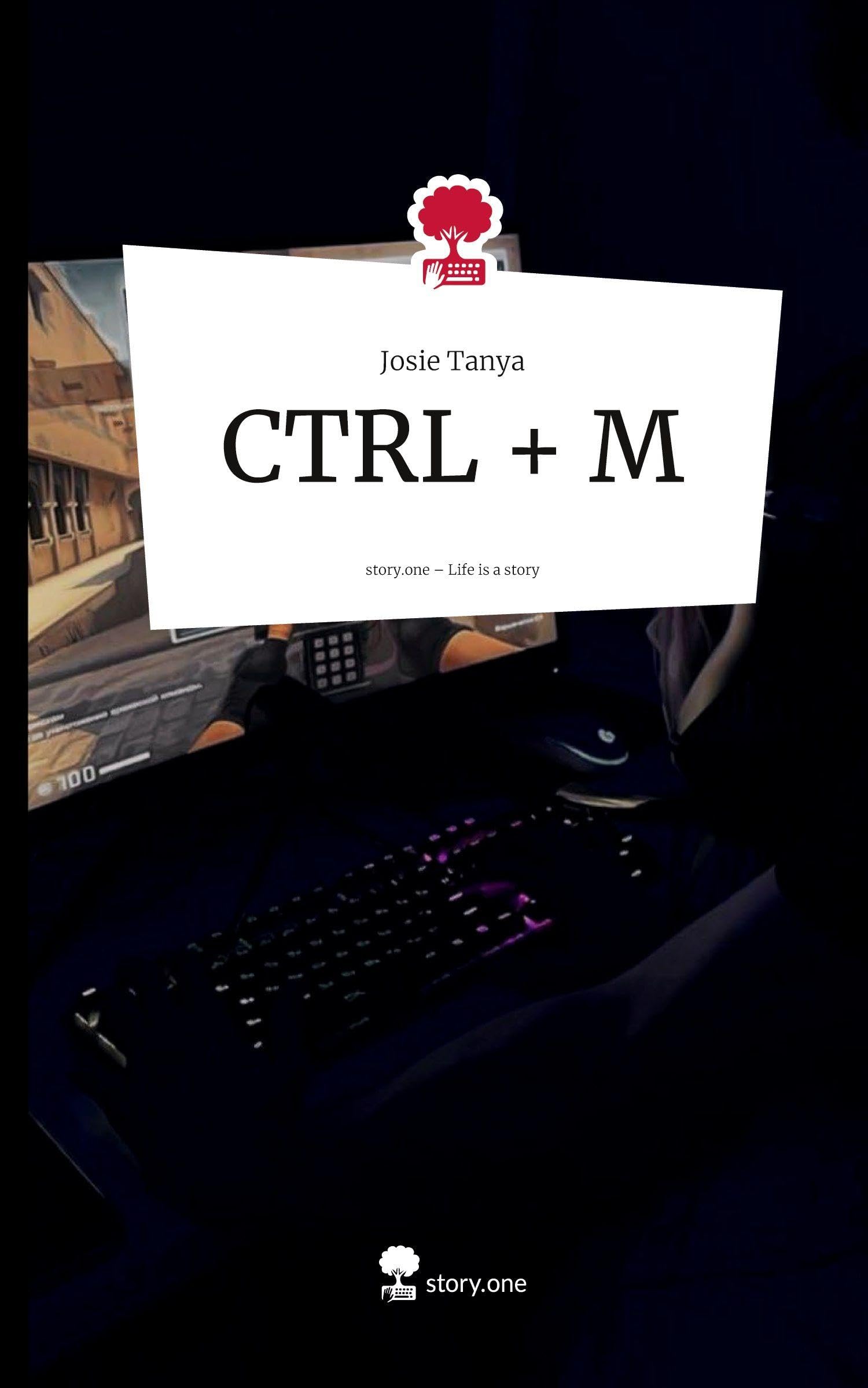 CTRL + M. Life is a Story - story.one Personalities