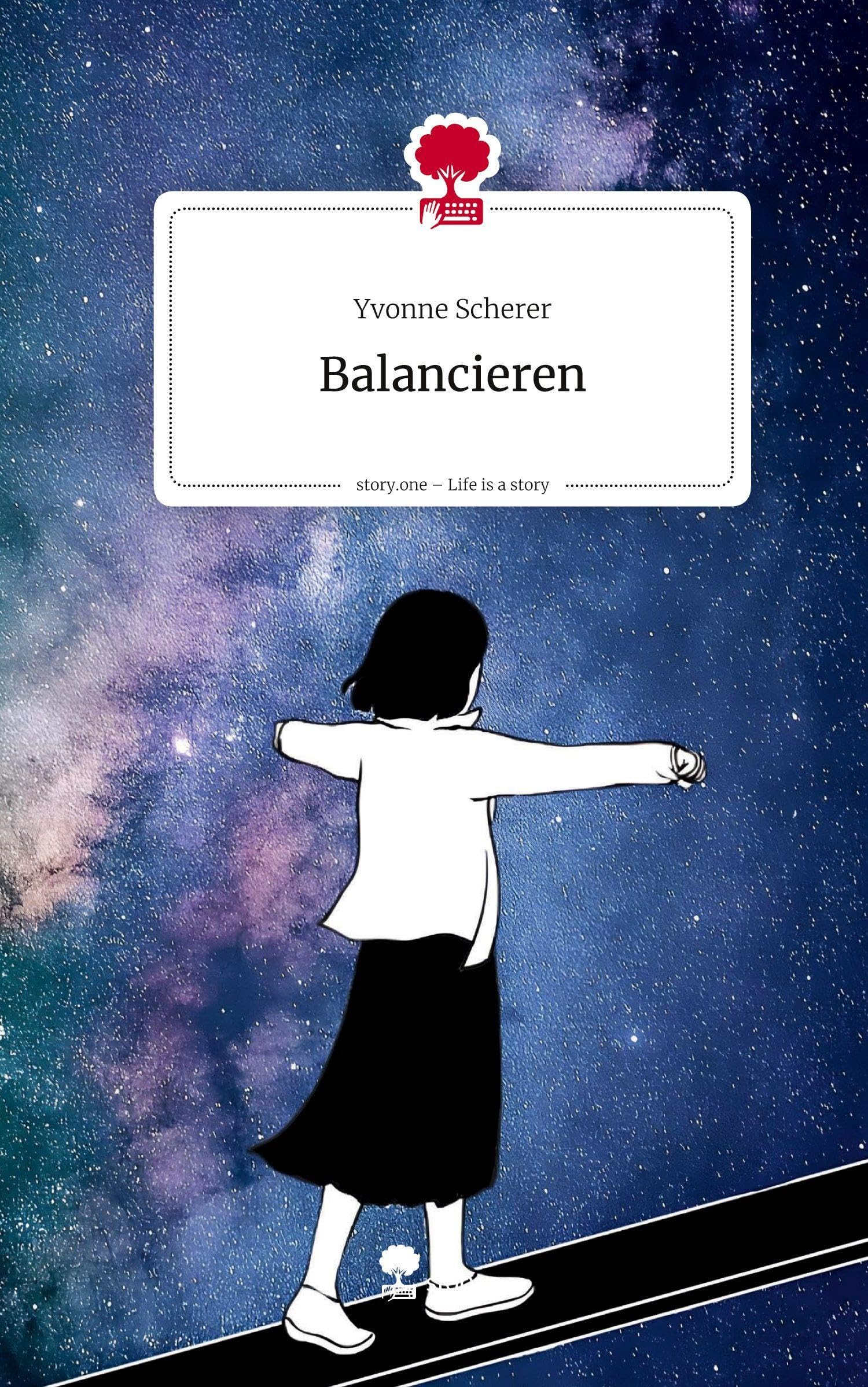 Balancieren. Life is a Story - story.one Contemporary literature