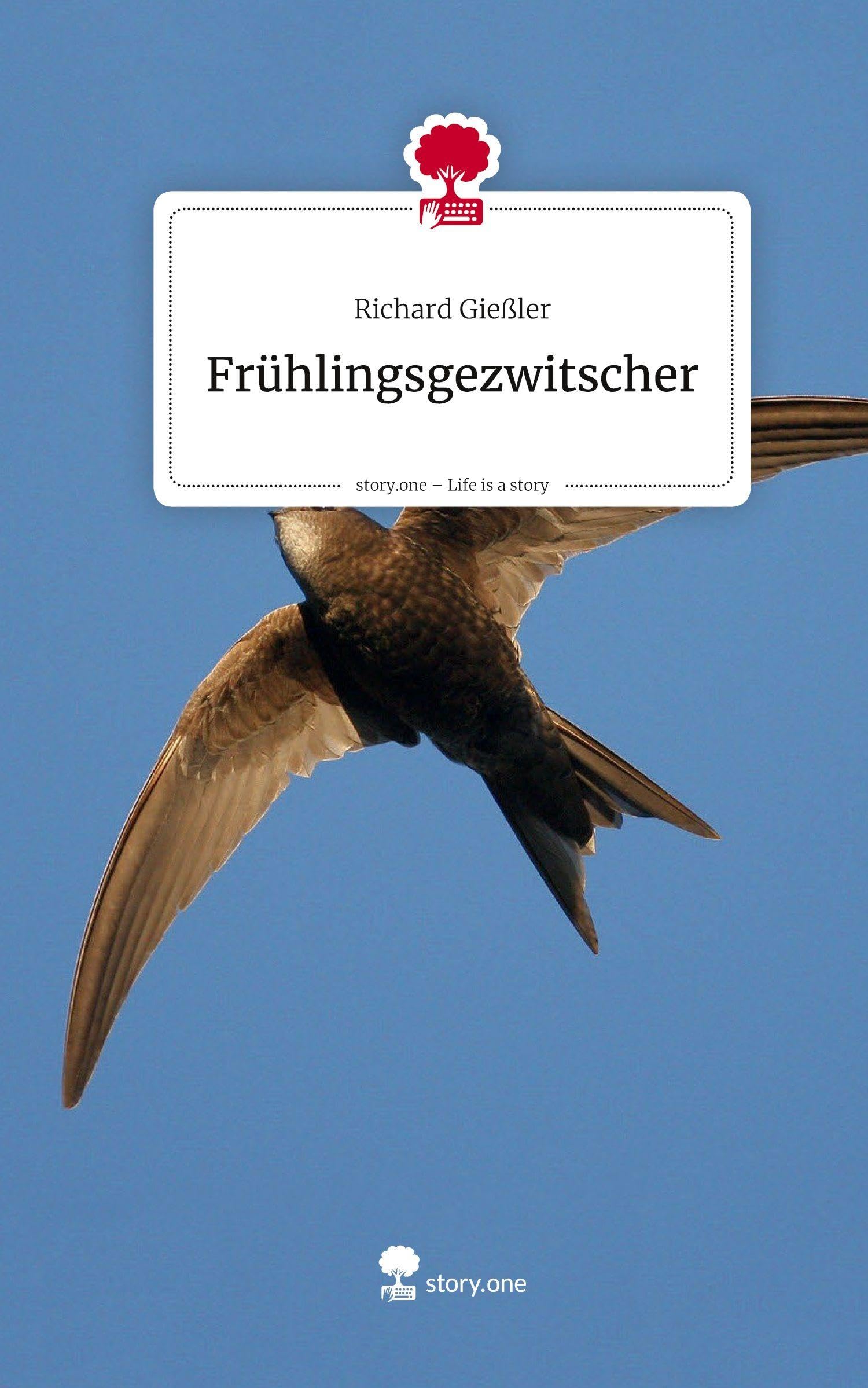 Frühlingsgezwitscher. Life is a Story - story.one Contemporary literature