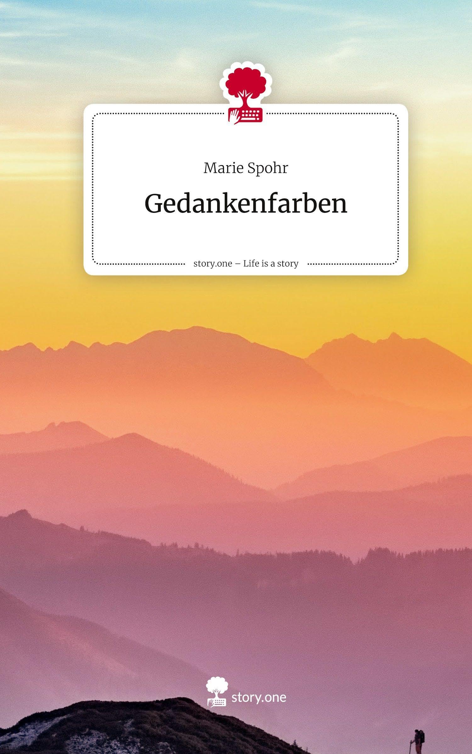 Gedankenfarben. Life is a Story - story.one Contemporary literature
