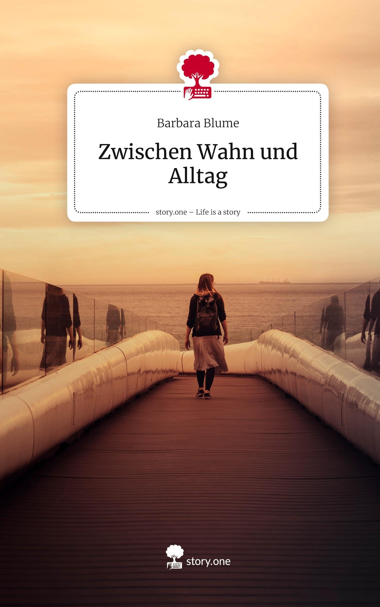 Zwischen Wahn und Alltag. Life is a Story - story.one Psychology