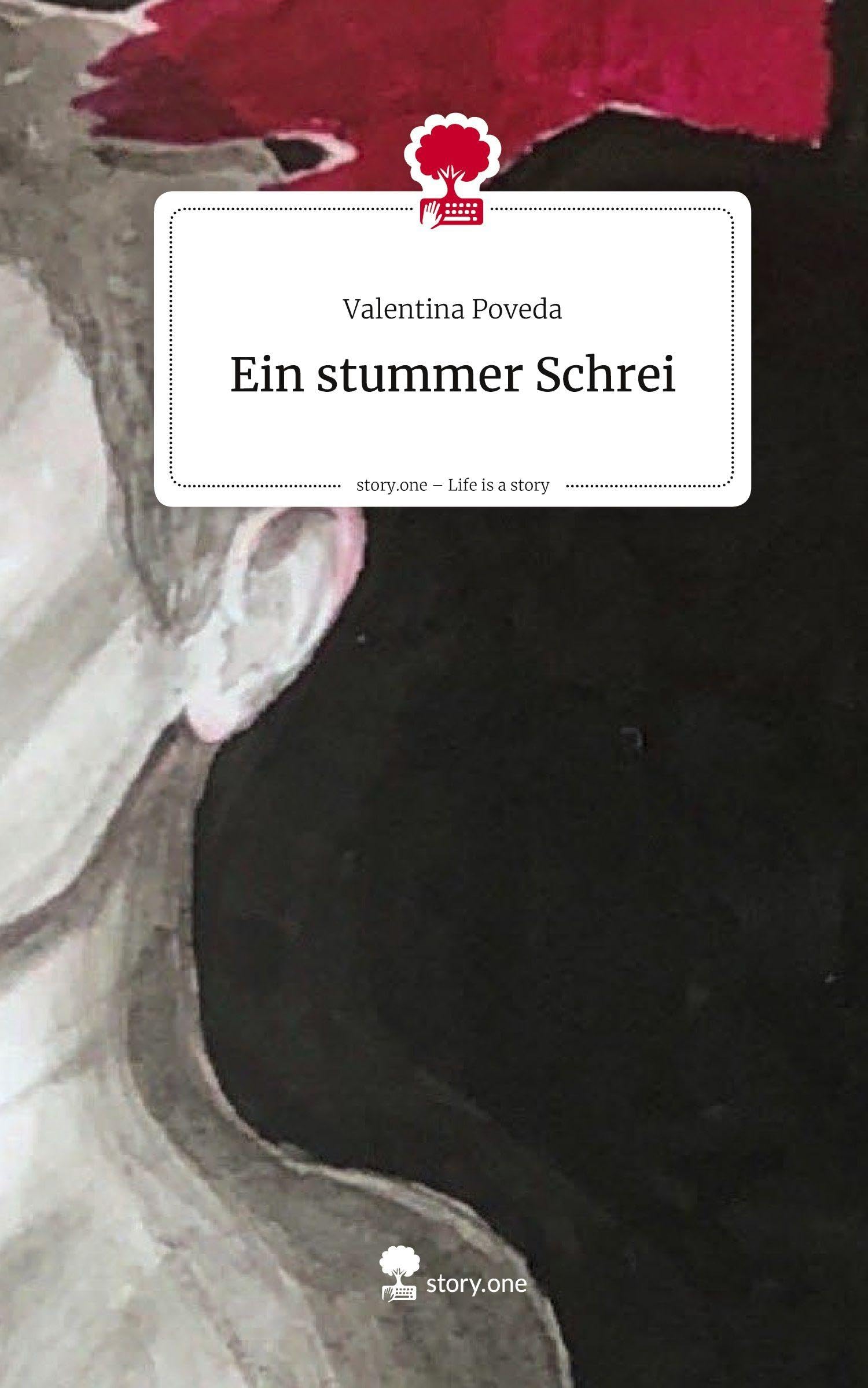 Ein stummer Schrei. Life is a Story - story.one Contemporary literature