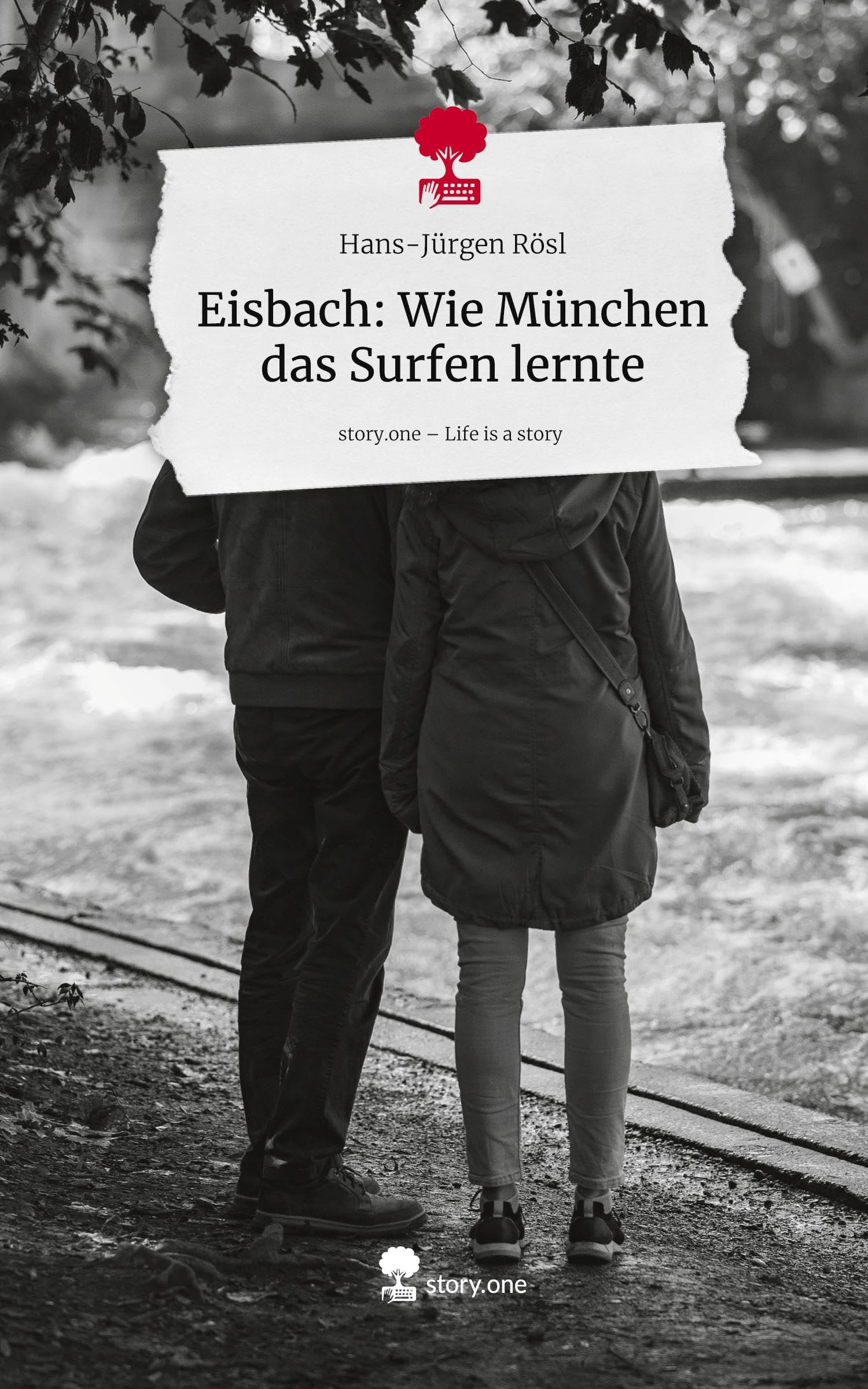 Eisbach: Wie München das Surfen lernte. Life is a Story - story.one Leisure, Home & Garden