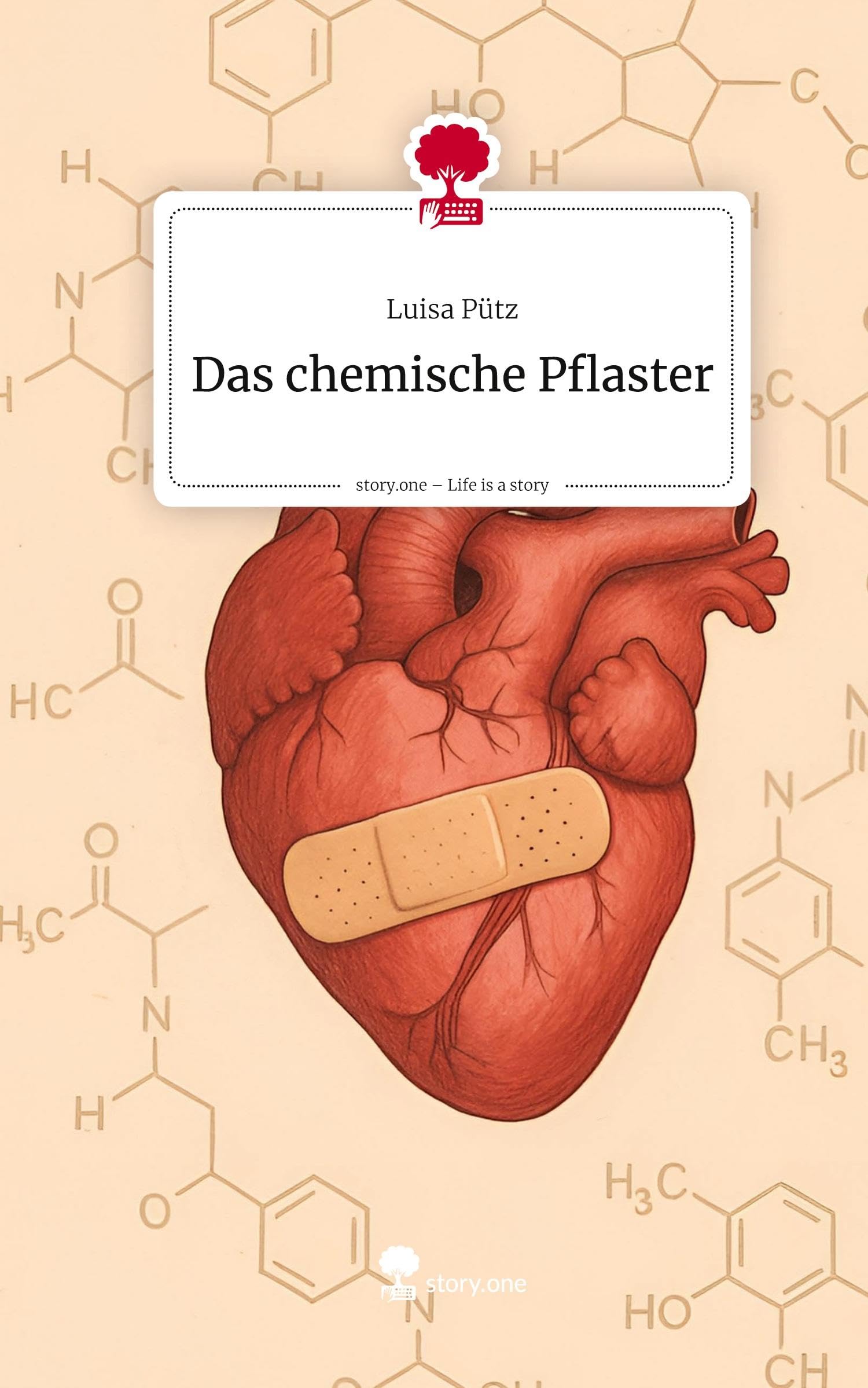 Das chemische Pflaster. Life is a Story - story.one Contemporary literature