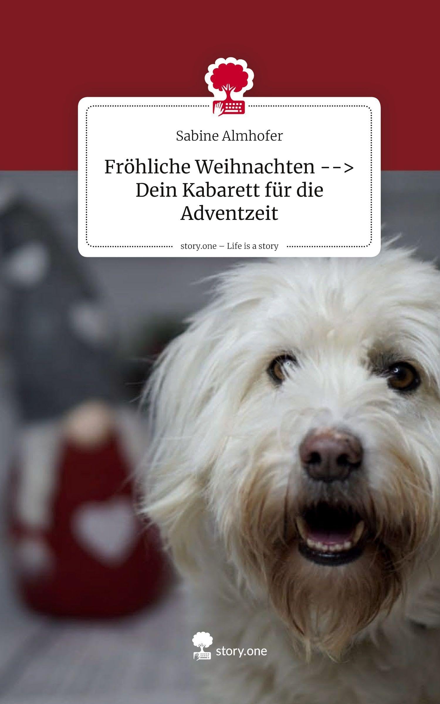Fröhliche Weihnachten --> Dein Kabarett für die Adventzeit. Life is a Story - story.one Manga